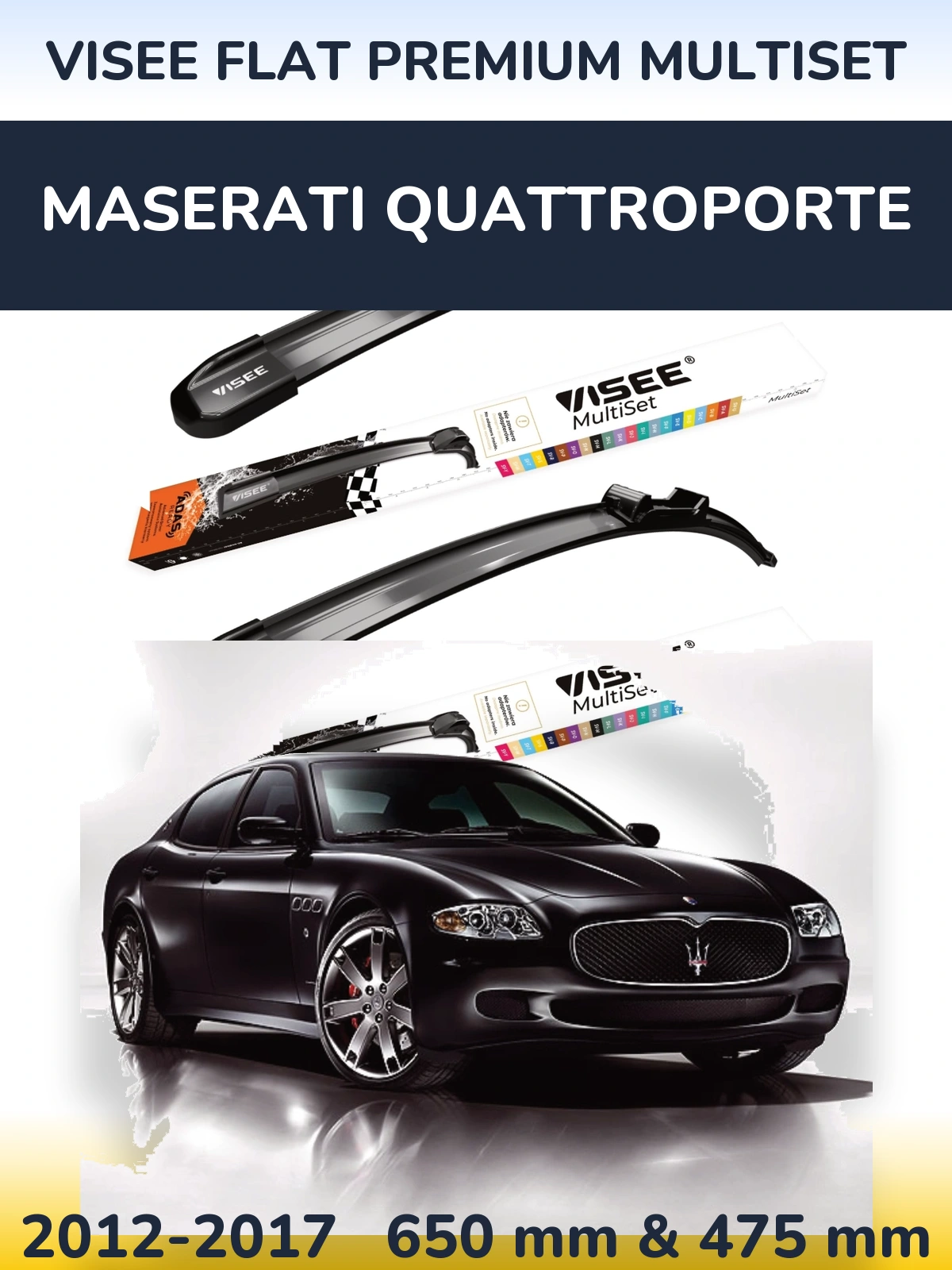 Front wiper blade set VISEE FLAT PREMIUM MultiSet 650 & 475 mm for Maserati Quattroporte 2012-2017