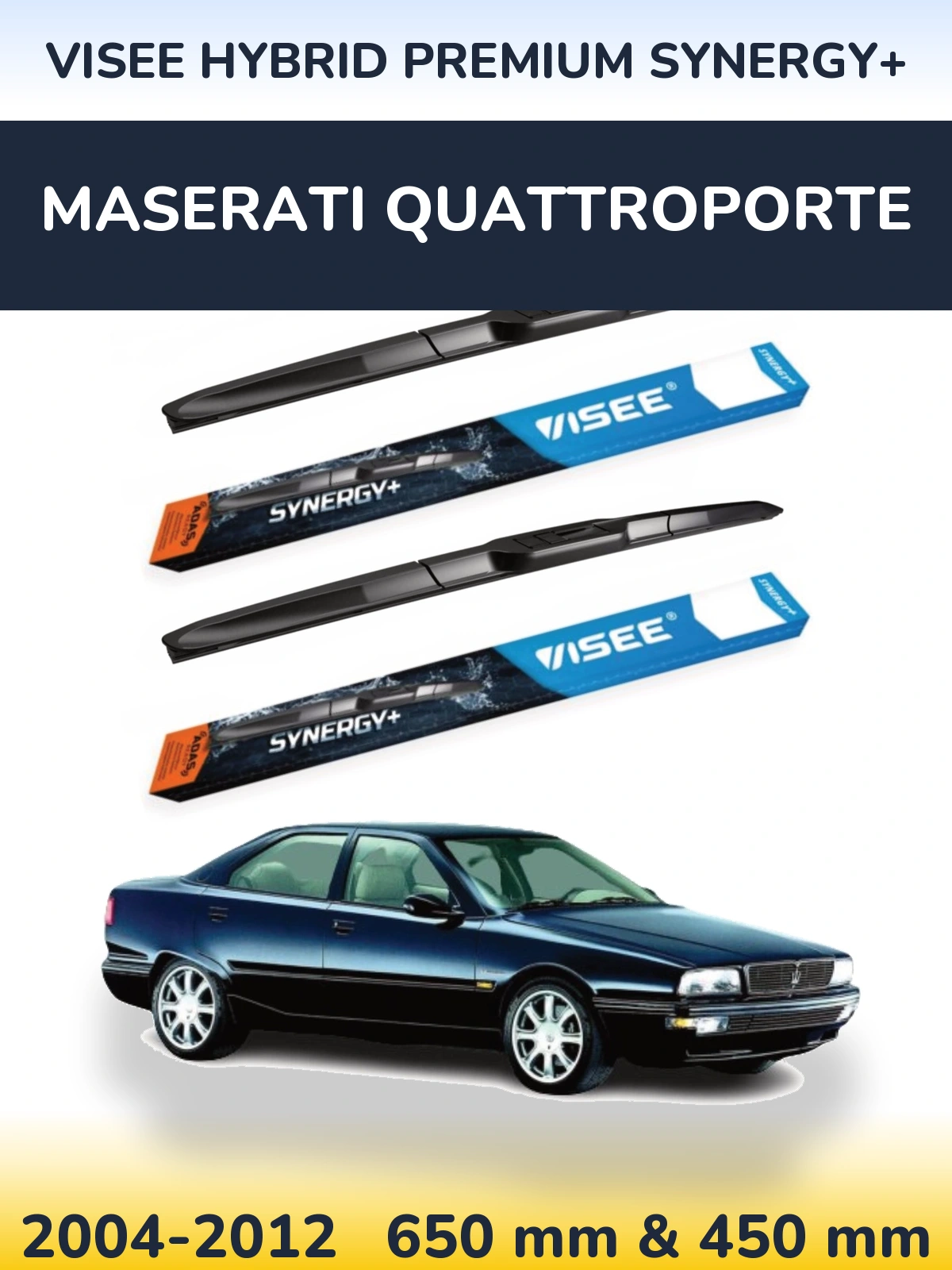 Front wiper blade set VISEE HYBRID PREMIUM SYNERGY+ 650 & 450 mm for Maserati Quattroporte 2004-2012