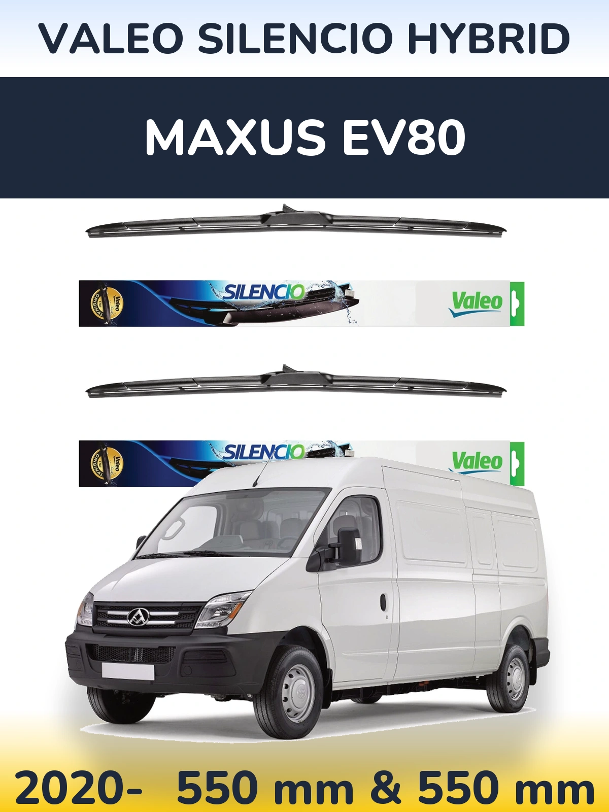 Front wiper blade set Valeo Silencio Hybrid 550 & 550 mm for Maxus EV80 2020-2026