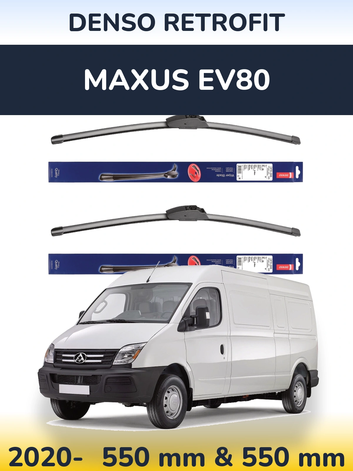 Комплект передних дворников Denso Retrofit 550 & 550 мм для Maxus EV80 2020-2026