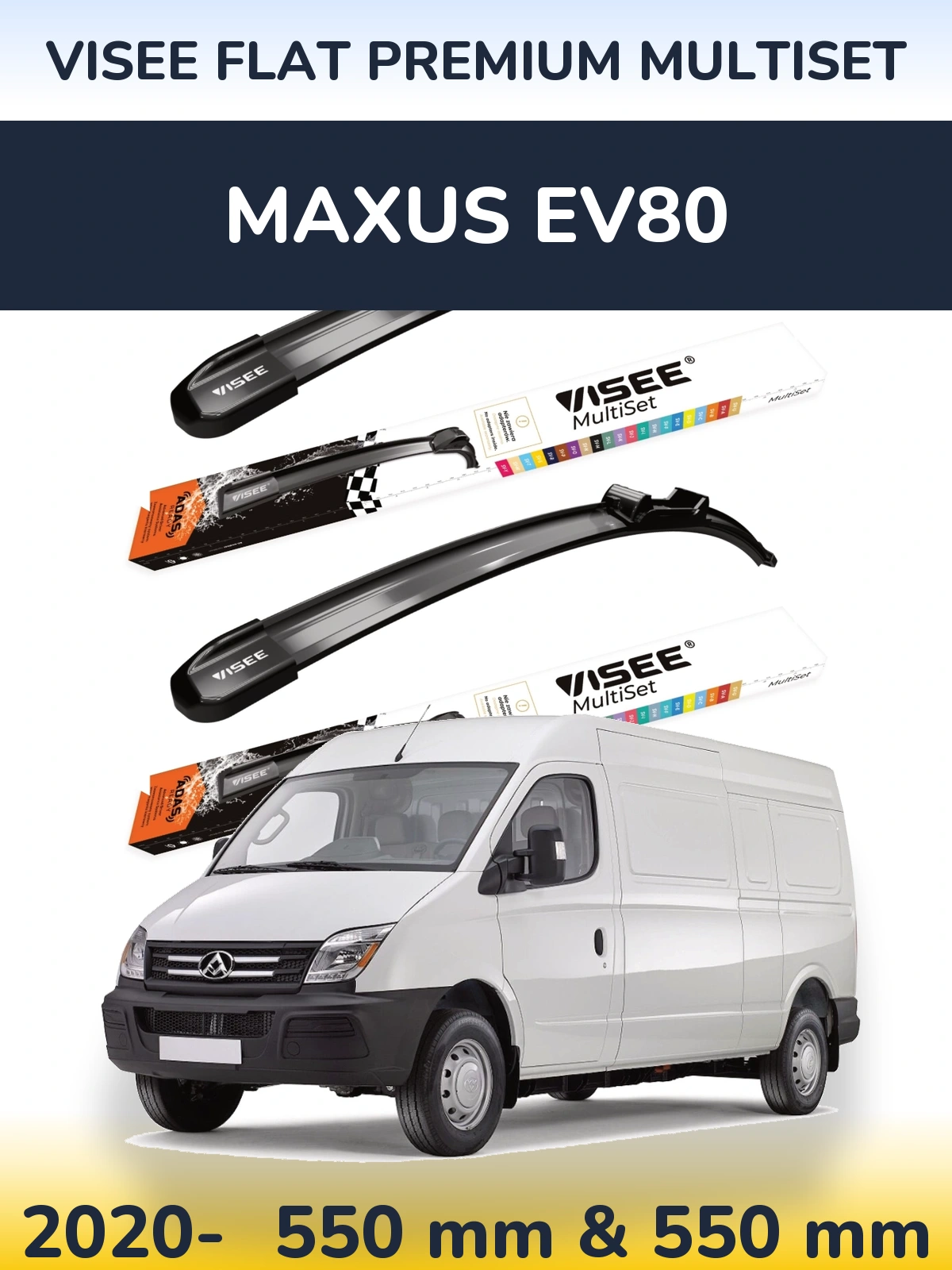 Front wiper blade set VISEE FLAT PREMIUM MultiSet 550 & 550 mm for Maxus EV80 2020-2026