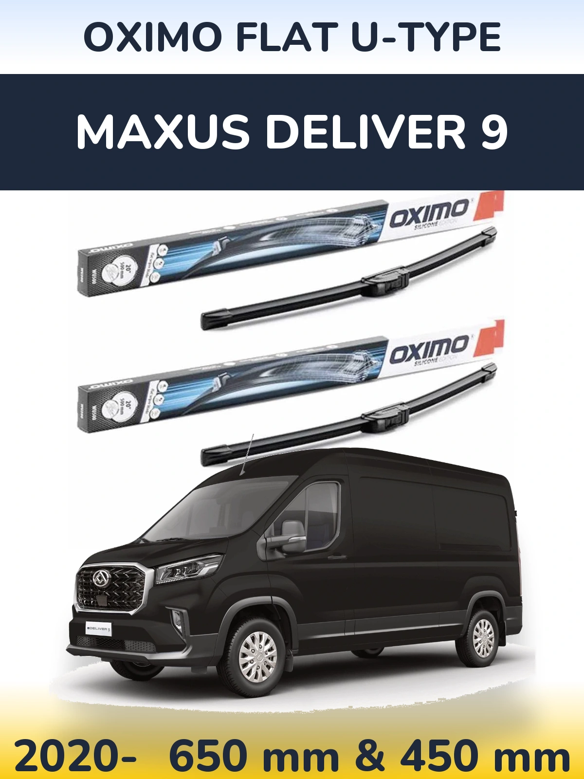 Front wiper blade set Oximo Flat U-type 650 & 450 mm for Maxus Deliver 9 2020-2026