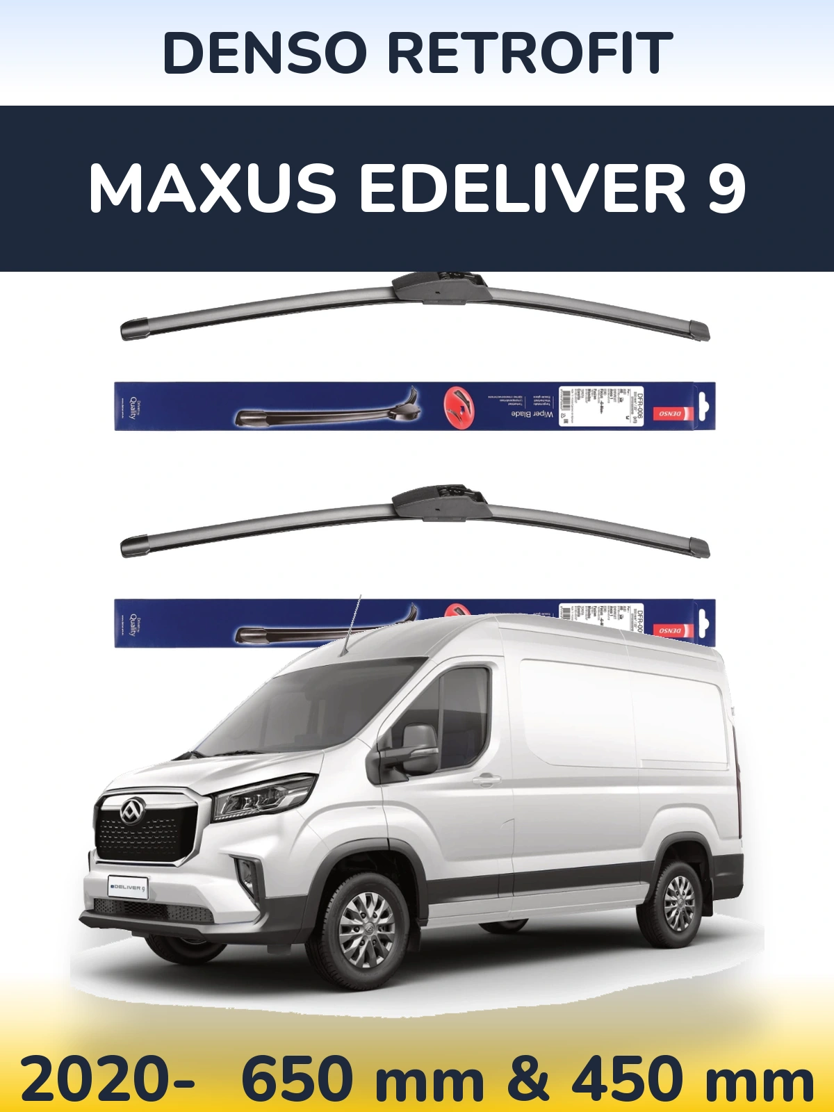 Комплект передніх щіток Denso Retrofit 650 & 450 мм для Maxus eDeliver 9 2020-2026