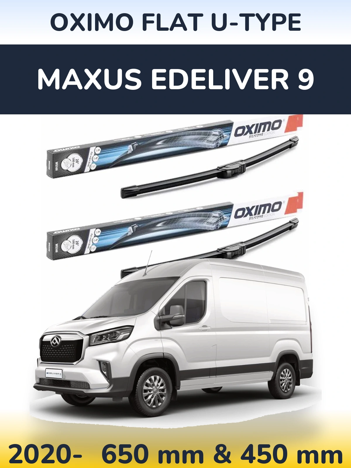 Комплект передних дворников Oximo Flat U-type 650 & 450 мм для Maxus eDeliver 9 2020-2026
