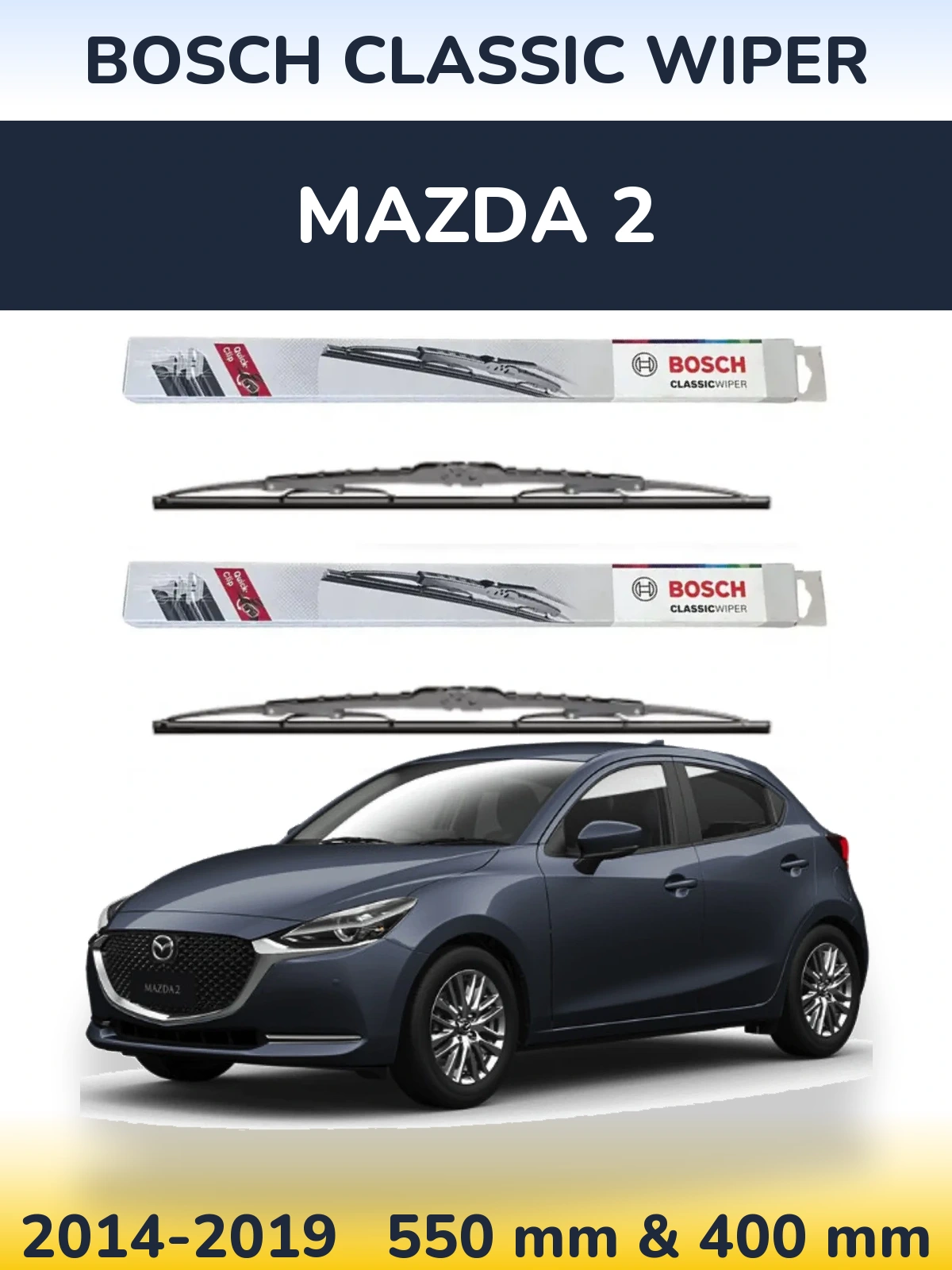 Комплект передних дворников BOSCH Classic Wiper 550 & 400 мм для Mazda 2 2014-2019
