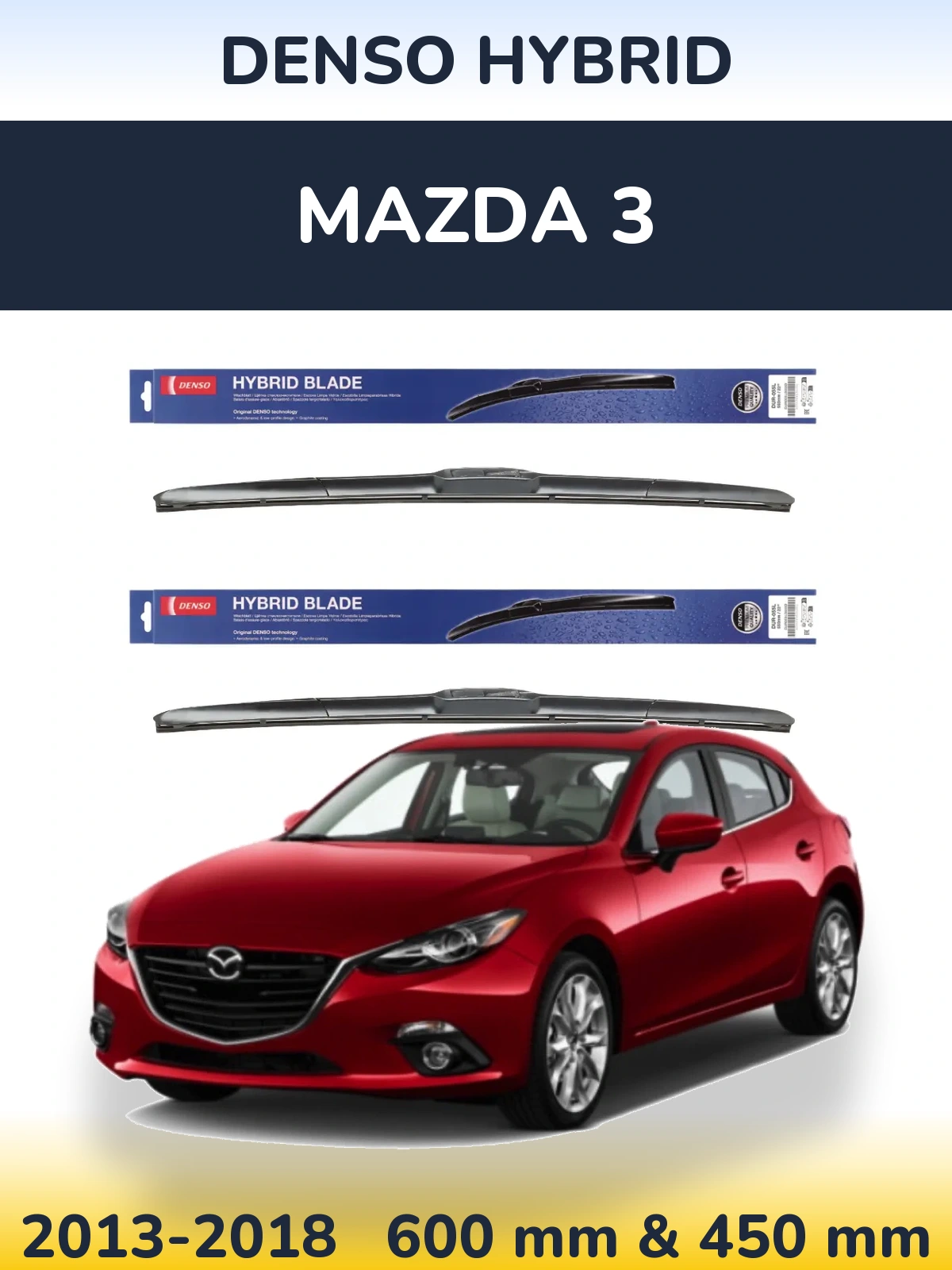 Front wiper blade set Denso Hybrid 600 & 450 mm for Mazda 3 2013-2018