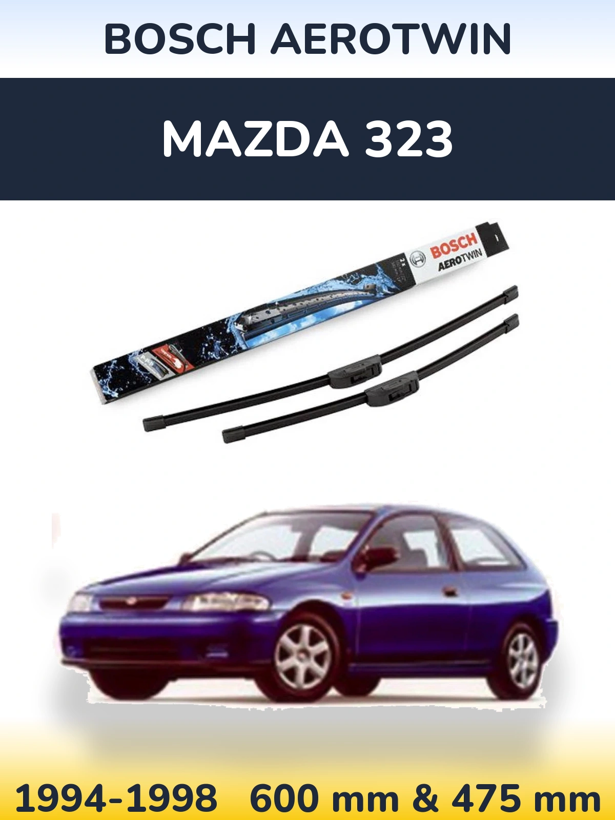 Комплект передніх щіток BOSCH AeroTwin 600 & 475 мм для Mazda 323 1994-1998