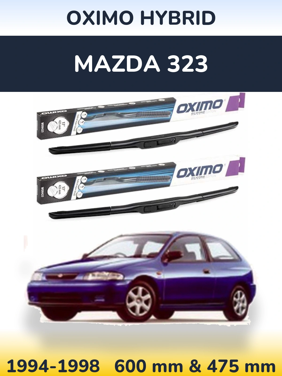 Front wiper blade set Oximo Hybrid 600 & 475 mm for Mazda 323 1994-1998