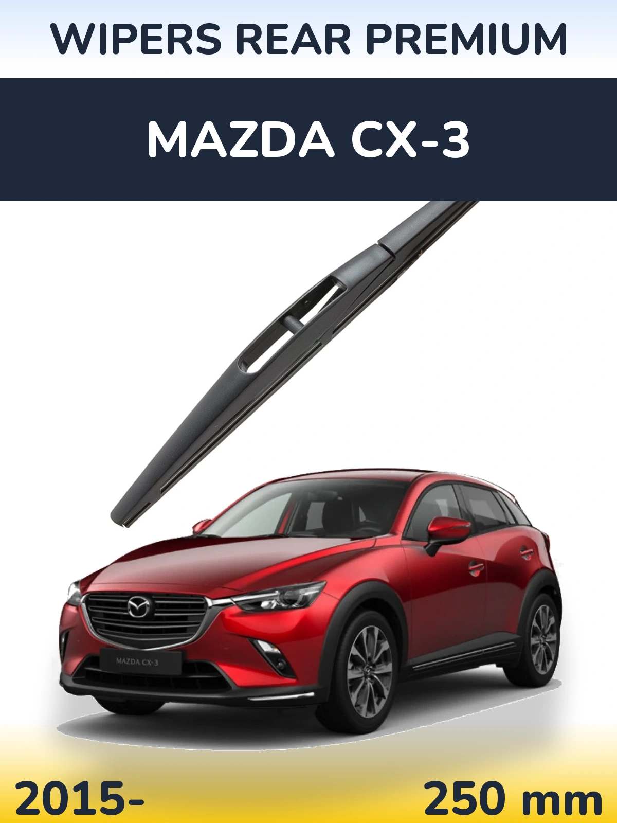 Задний дворник WIPERS REAR PREMIUM 250 мм для Mazda CX-3 2015-2026