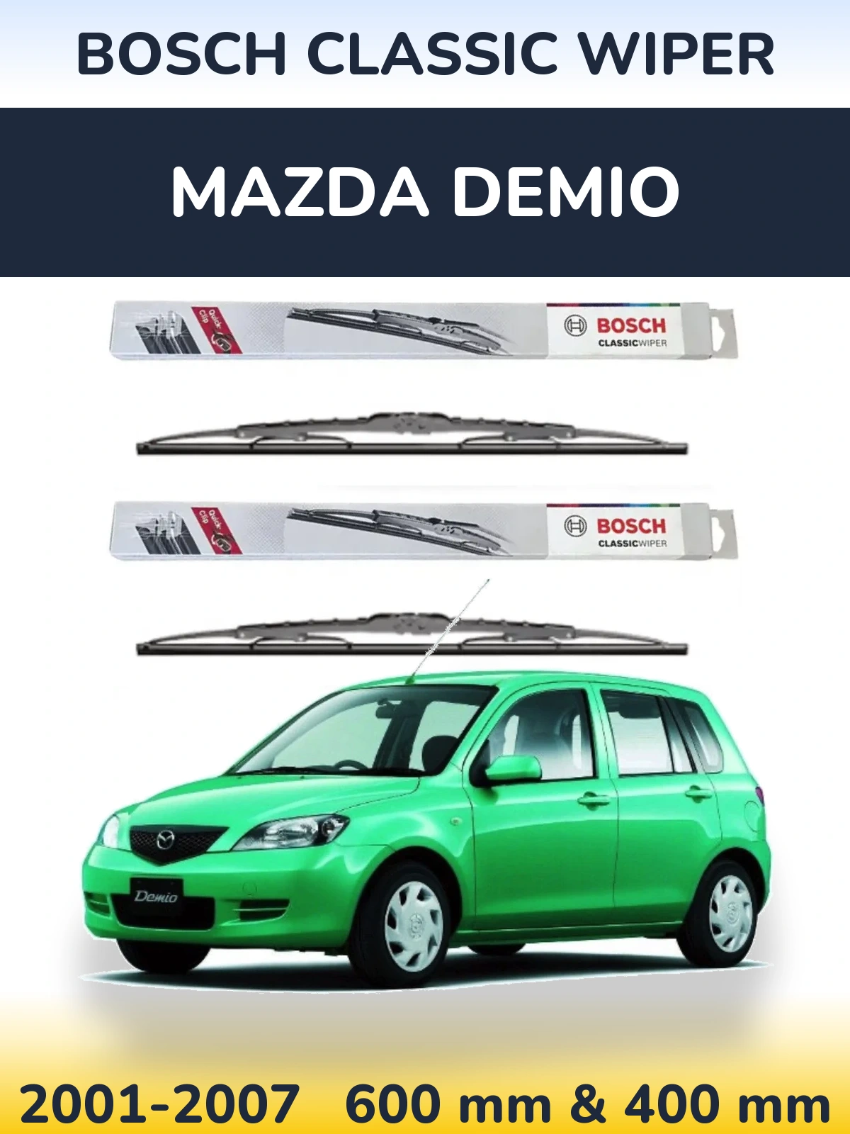 Front wiper blade set BOSCH Classic Wiper 600 & 400 mm for Mazda Demio 2001-2007