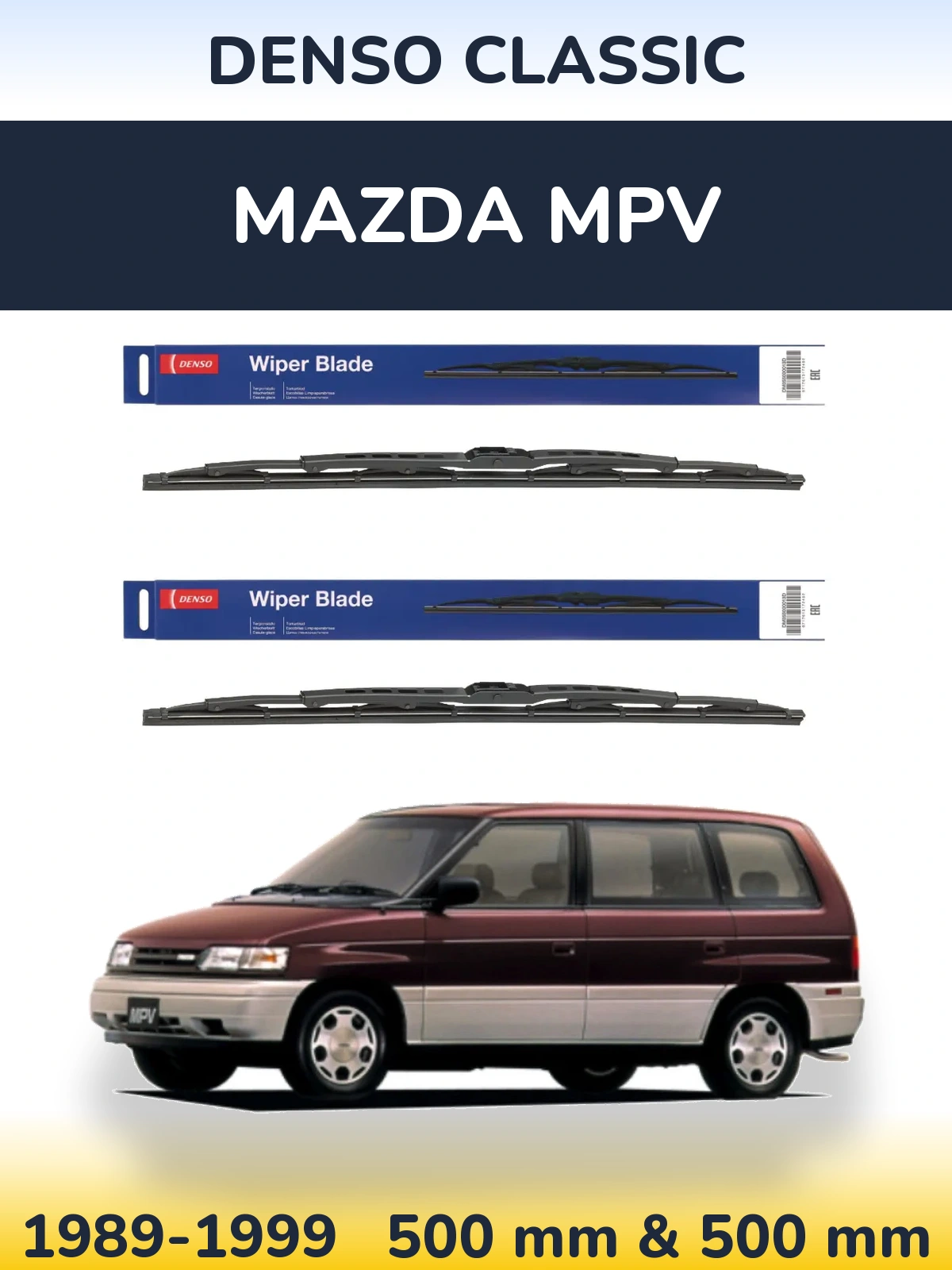 Комплект передних дворников Denso Classic 500 & 500 мм для Mazda MPV 1989-1999