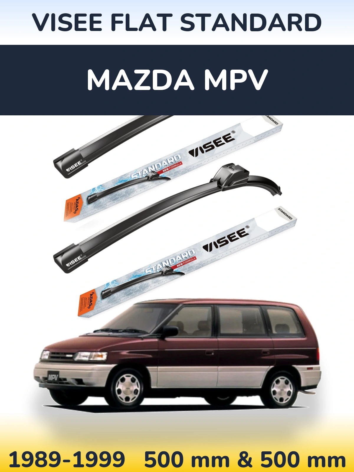 Front wiper blade set VISEE FLAT STANDARD 500 & 500 mm for Mazda MPV 1989-1999