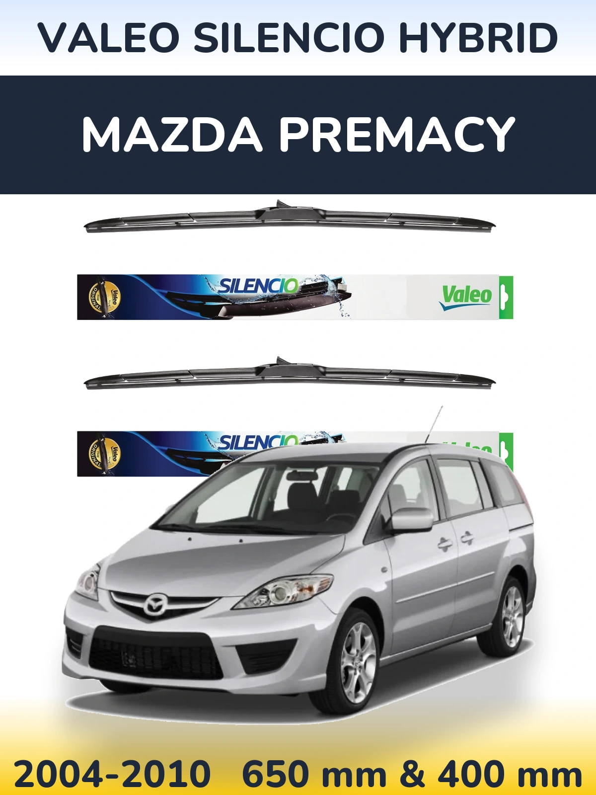 Комплект передніх щіток Valeo Silencio Hybrid 650 & 400 мм для Mazda Premacy 2004-2010
