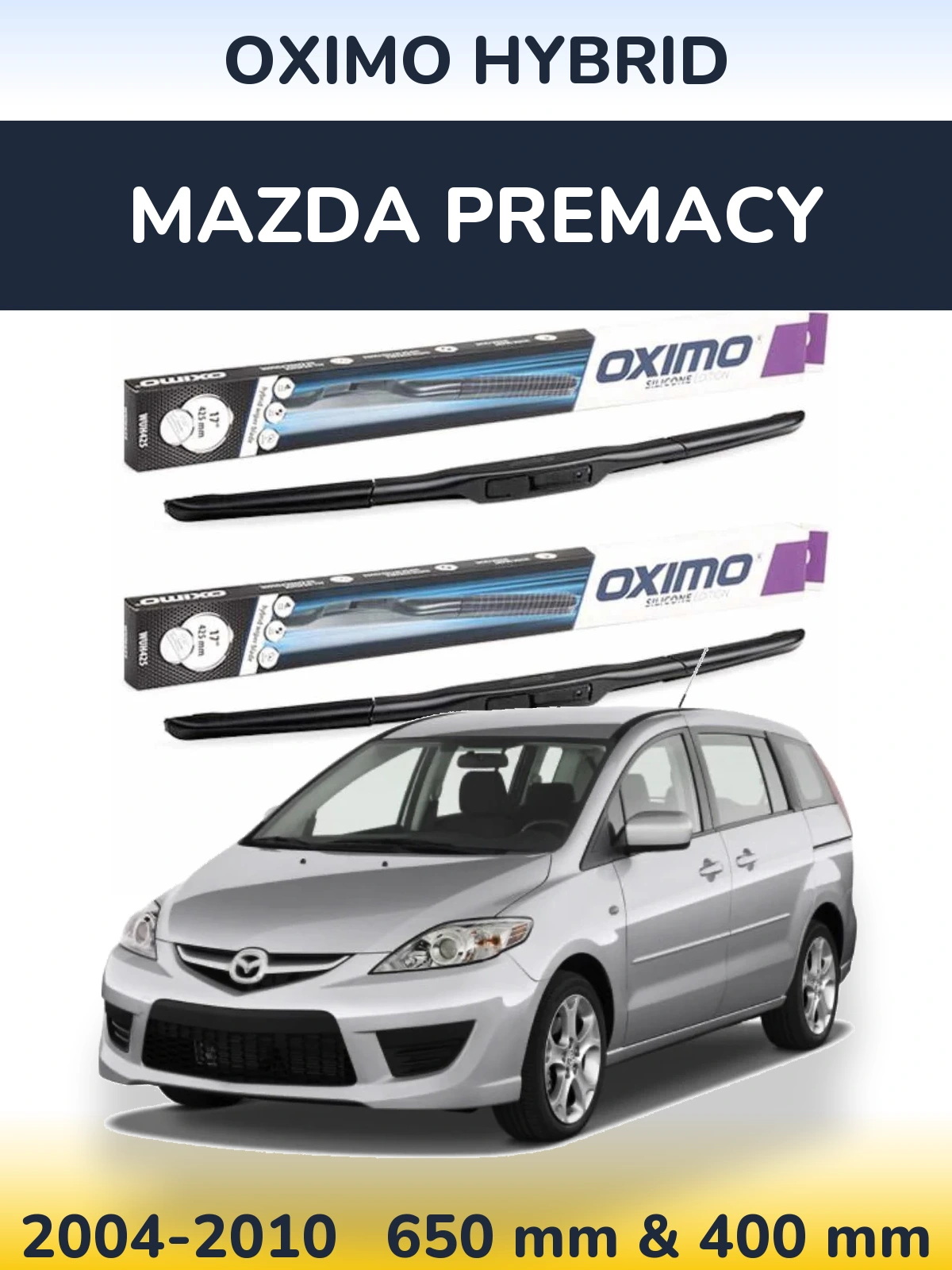 Комплект передніх щіток Oximo Hybrid 650 & 400 мм для Mazda Premacy 2004-2010