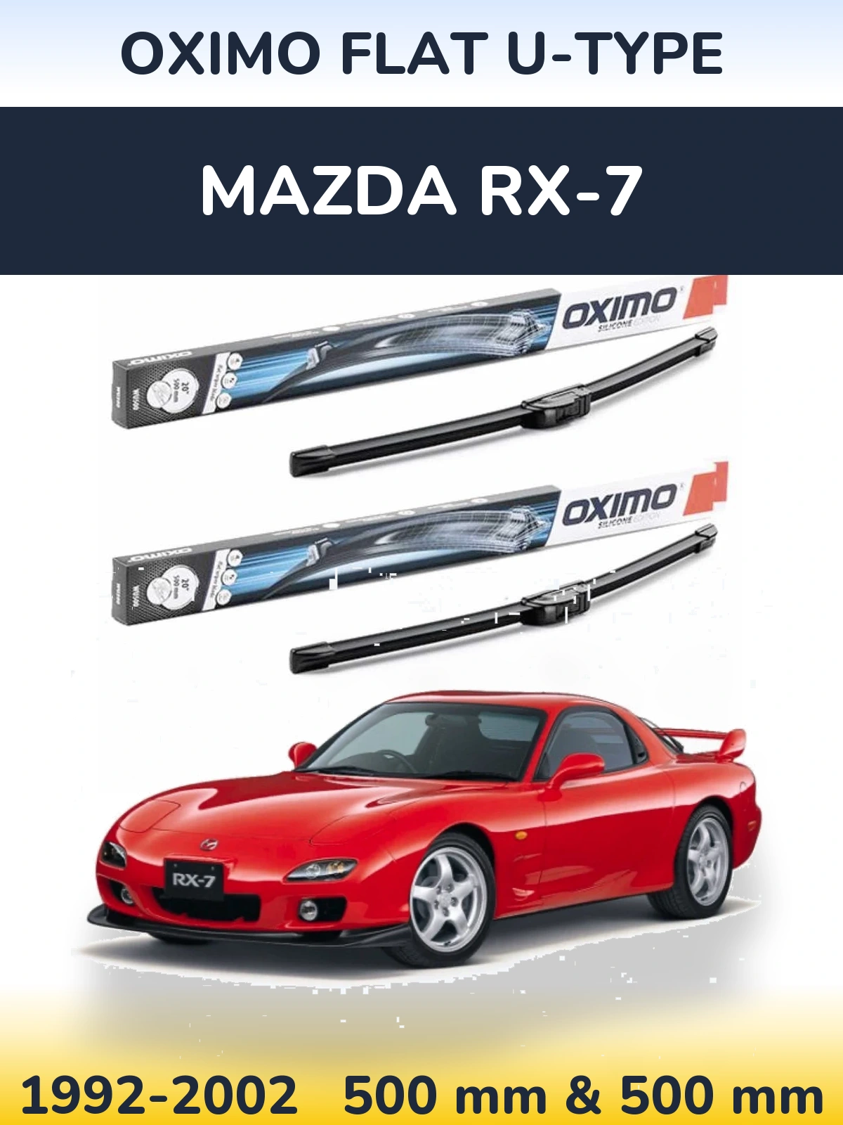 Front wiper blade set Oximo Flat U-type 500 & 500 mm for Mazda RX-7 1992-2002