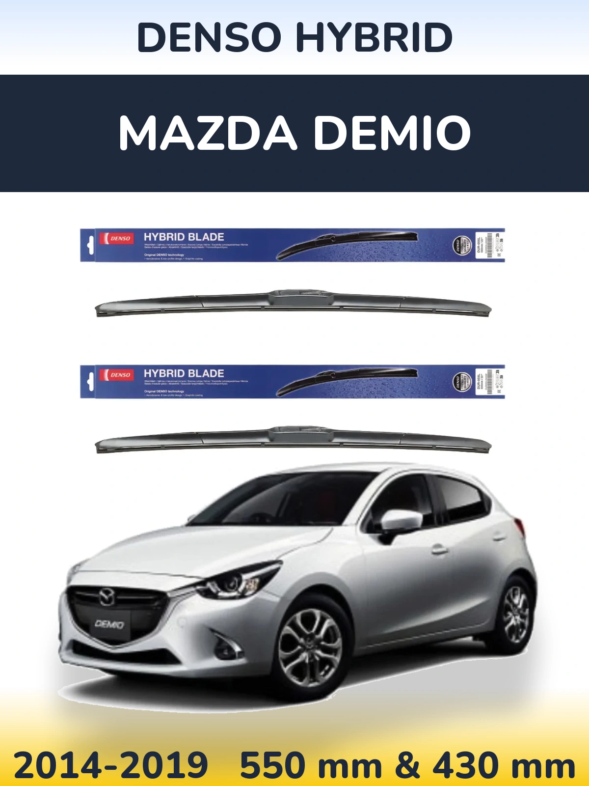 Front wiper blade set Denso Hybrid 550 & 430 mm for Mazda Demio 2014-2019