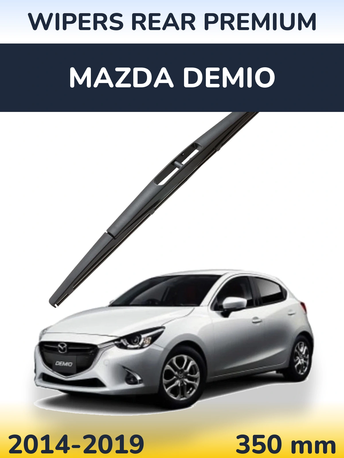 Задня щітка WIPERS REAR PREMIUM 350 мм для Mazda Demio 2014-2019