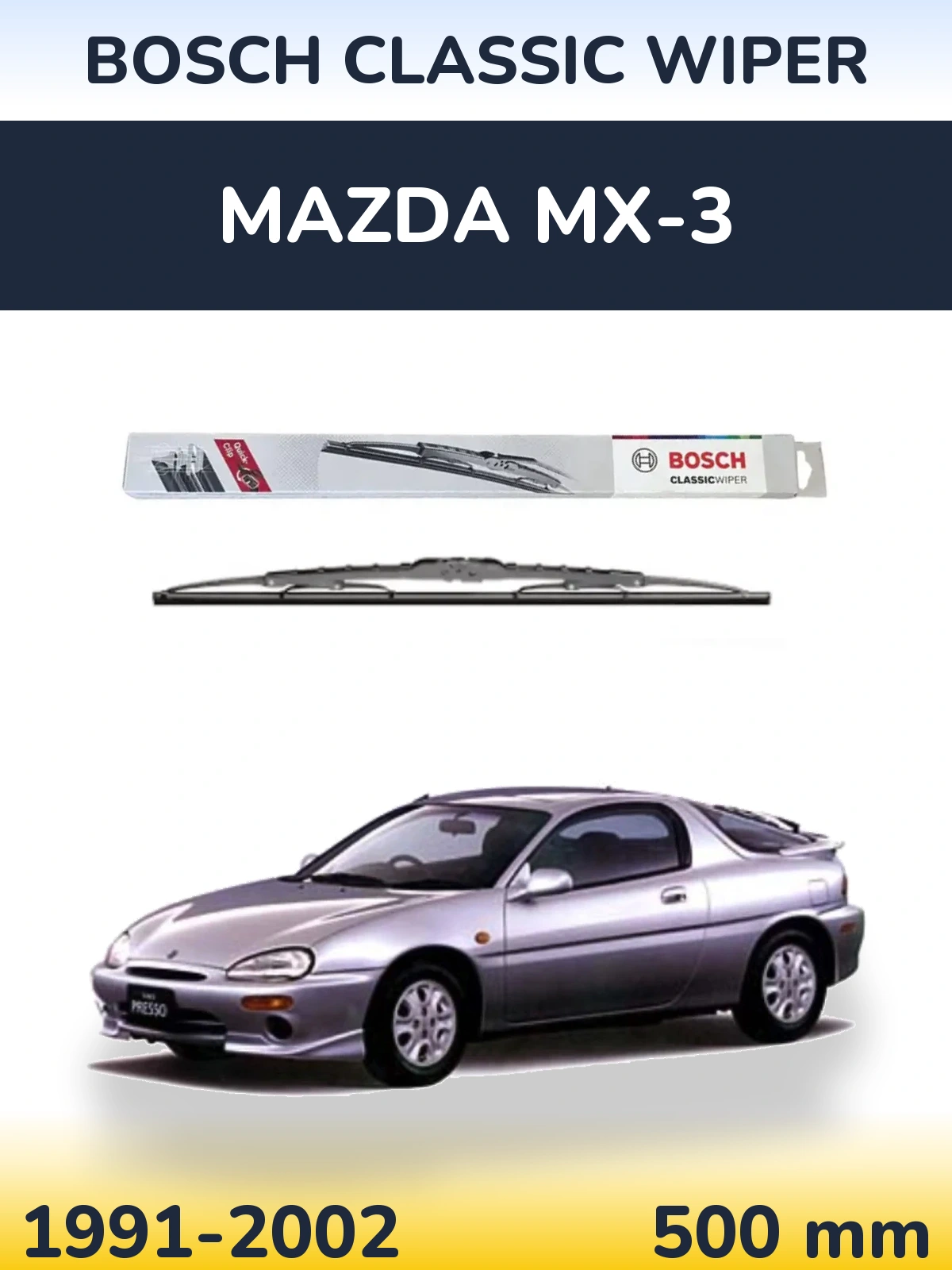 Rear wiper blade BOSCH Classic Wiper 500 mm for Mazda MX-3 1991-2002