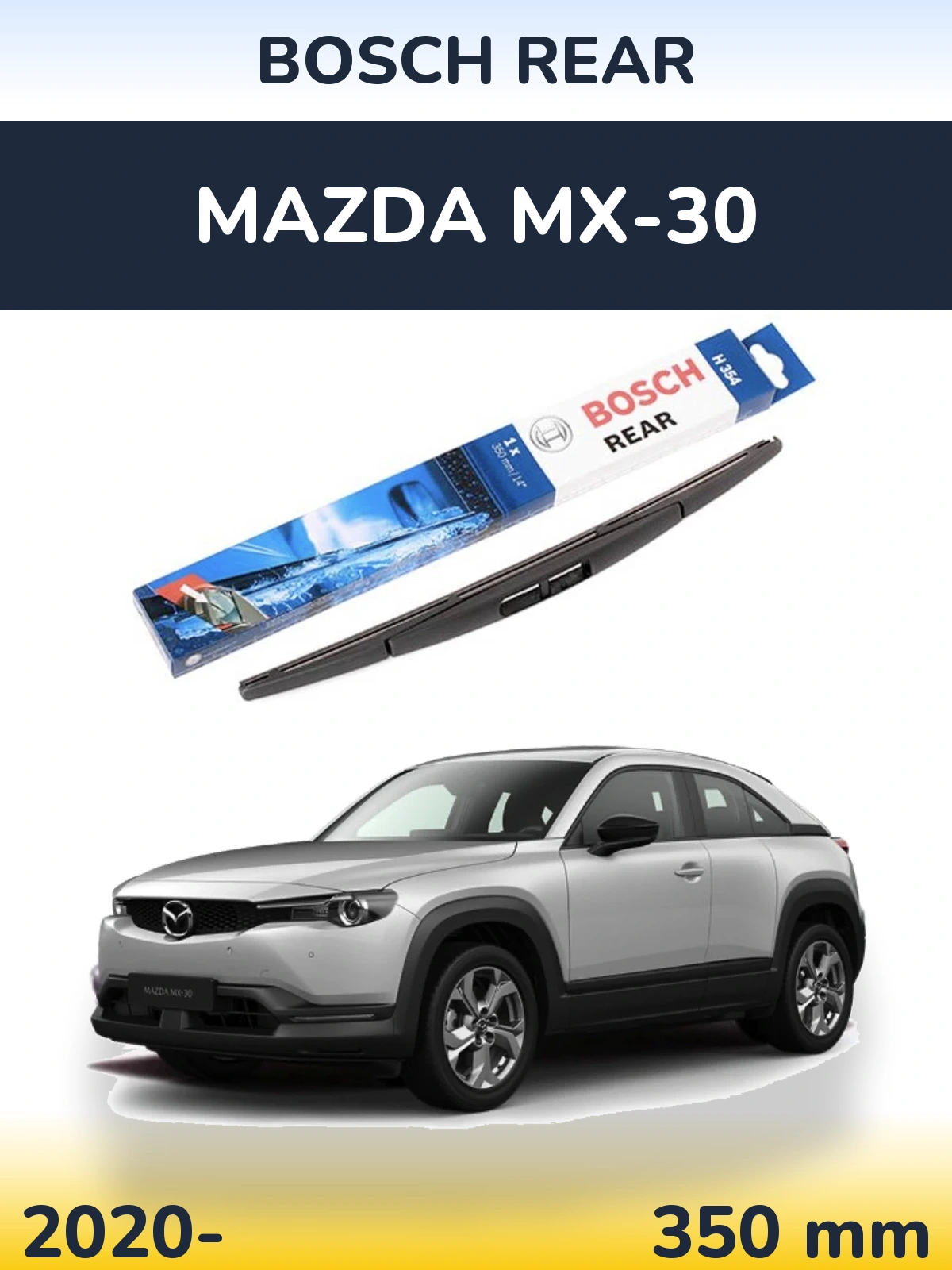 Rear wiper blade BOSCH Rear 350 mm for Mazda MX-30 2020-2026