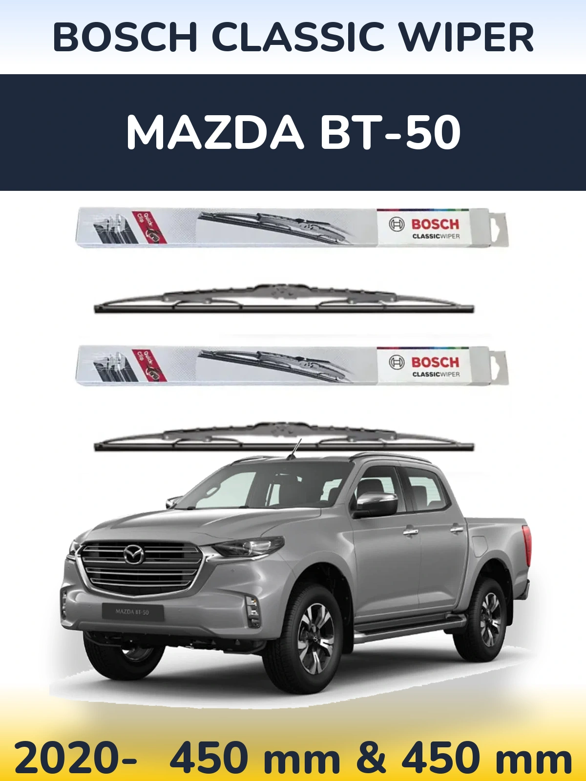 Front wiper blade set BOSCH Classic Wiper 450 & 450 mm for Mazda BT-50 2020-2026