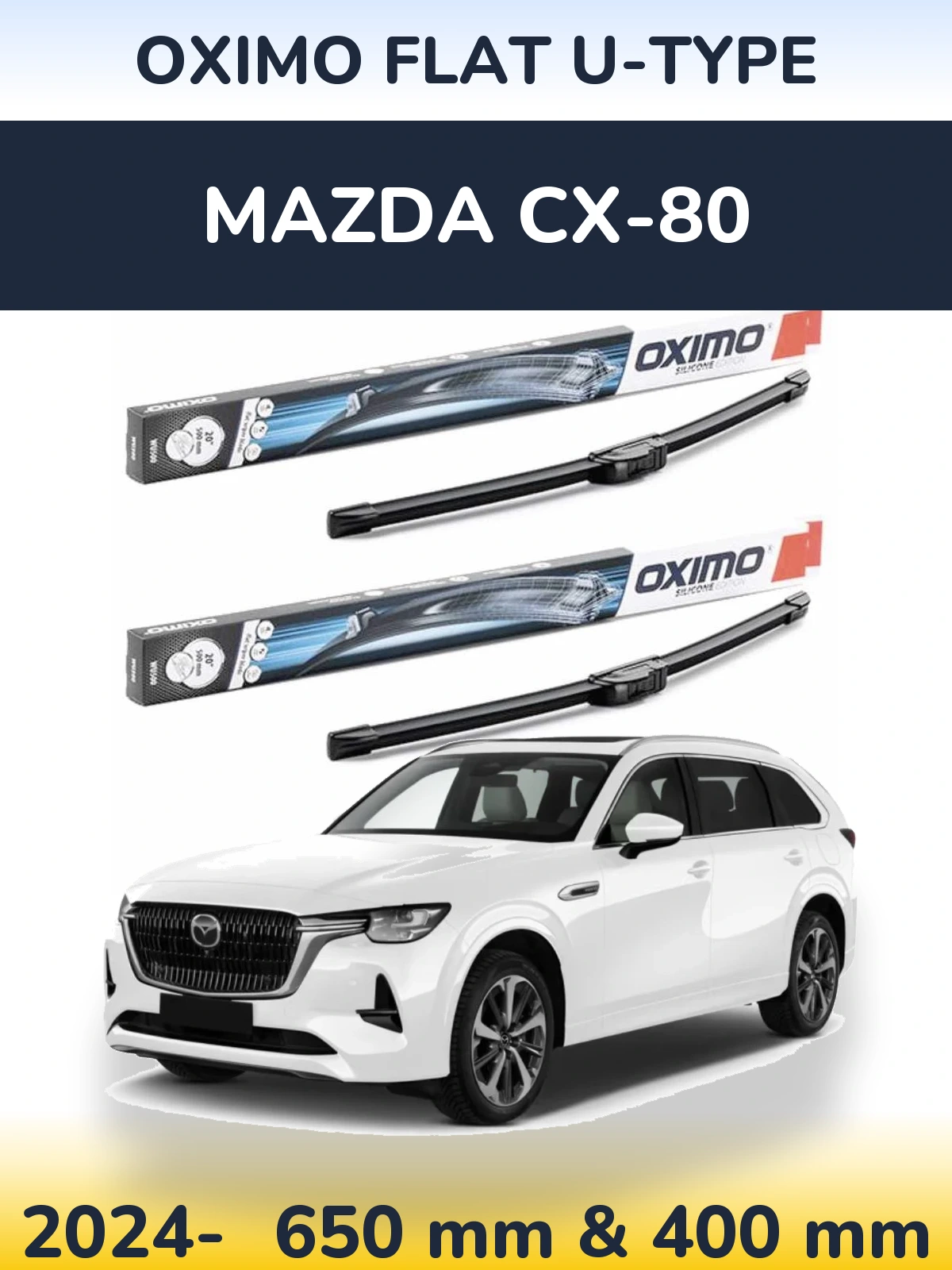 Front wiper blade set Oximo Flat U-type 650 & 400 mm for Mazda CX-80 2024-2026