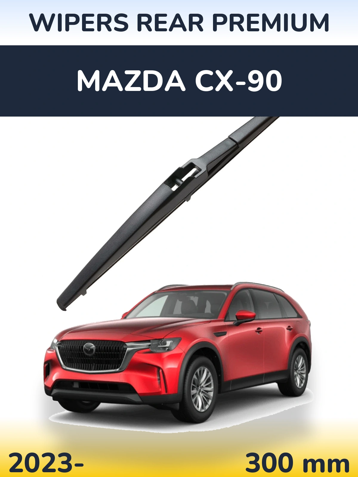 Rear wiper blade WIPERS REAR PREMIUM 300 mm for Mazda CX-90 2023-2026