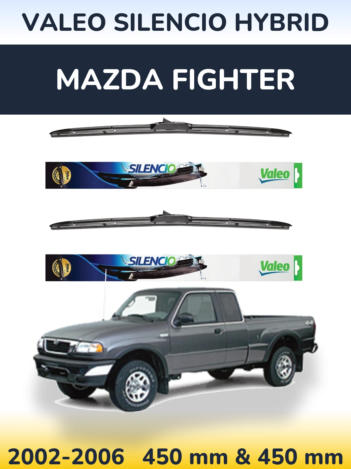 Front wiper blade set Valeo Silencio Hybrid 450 & 450 mm for Mazda Fighter 2002-2006