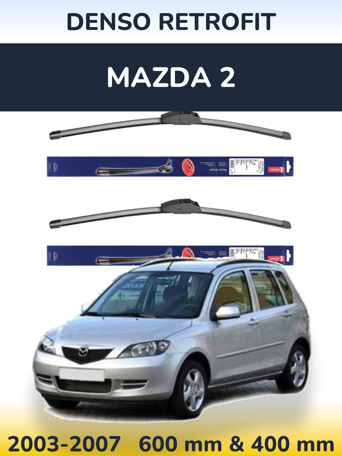 Front wiper blade set Denso Retrofit 600 & 400 mm for Mazda 2 2003-2007