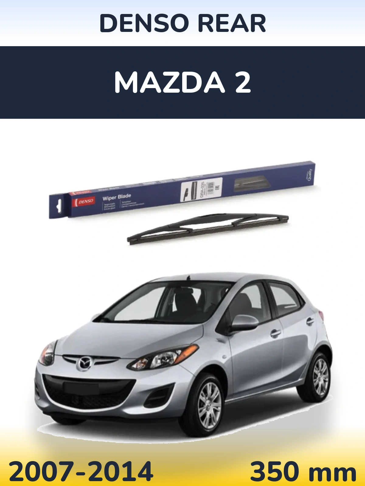 Rear wiper blade Denso Rear 350 mm for Mazda 2 2007-2014