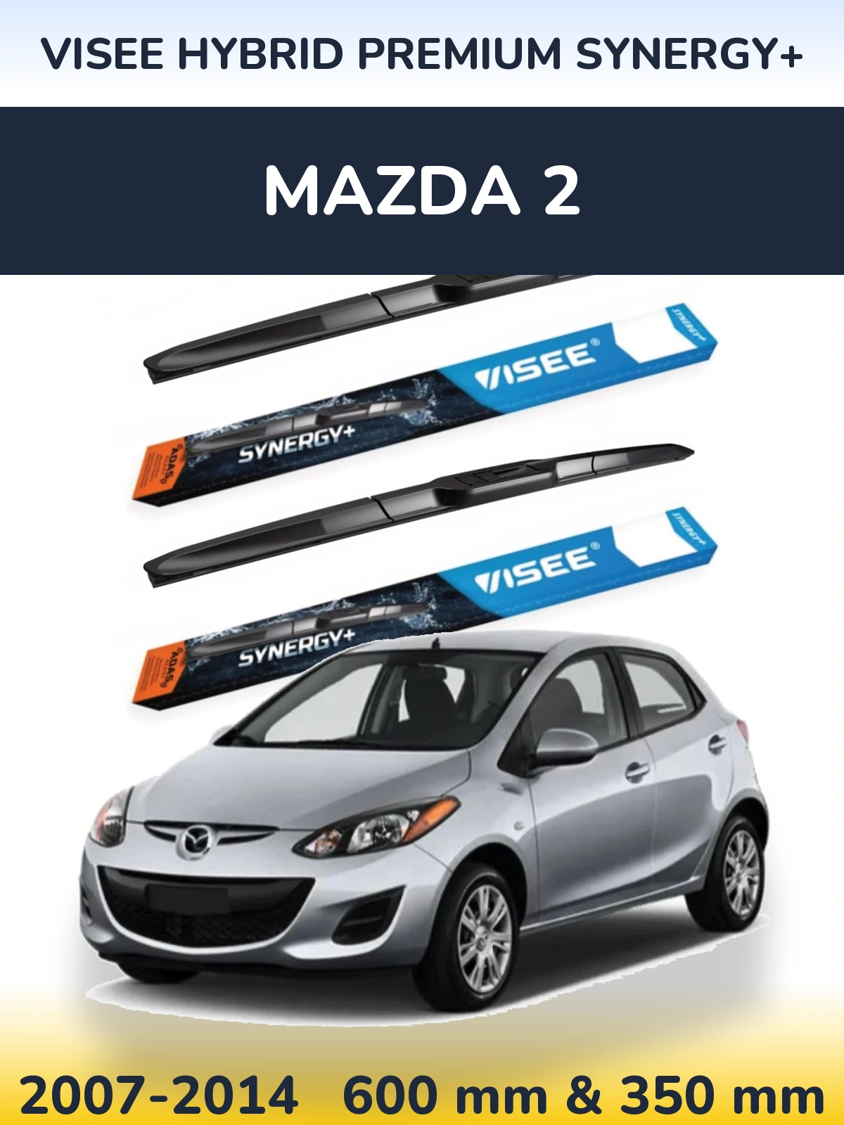 Комплект передніх щіток VISEE HYBRID PREMIUM SYNERGY+ 600 & 350 мм для Mazda 2 2007-2014