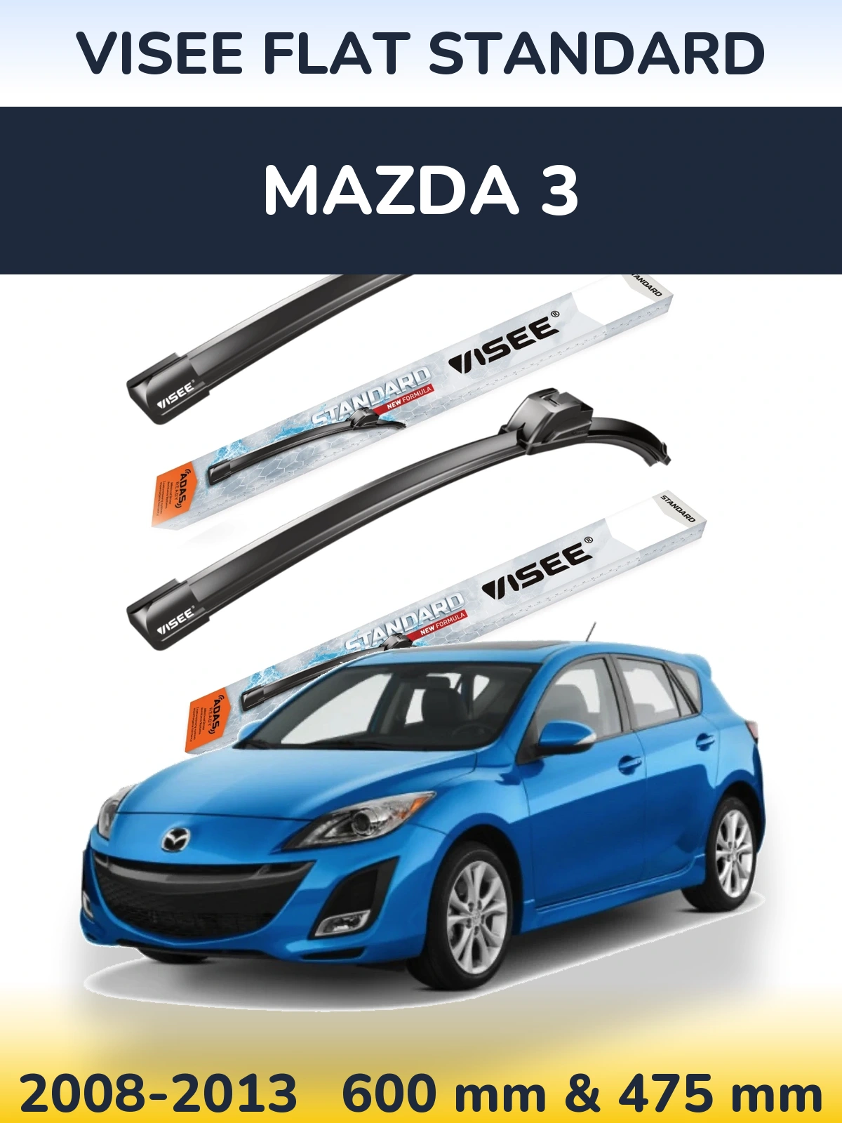 Front wiper blade set VISEE FLAT STANDARD 600 & 475 mm for Mazda 3 2008-2013