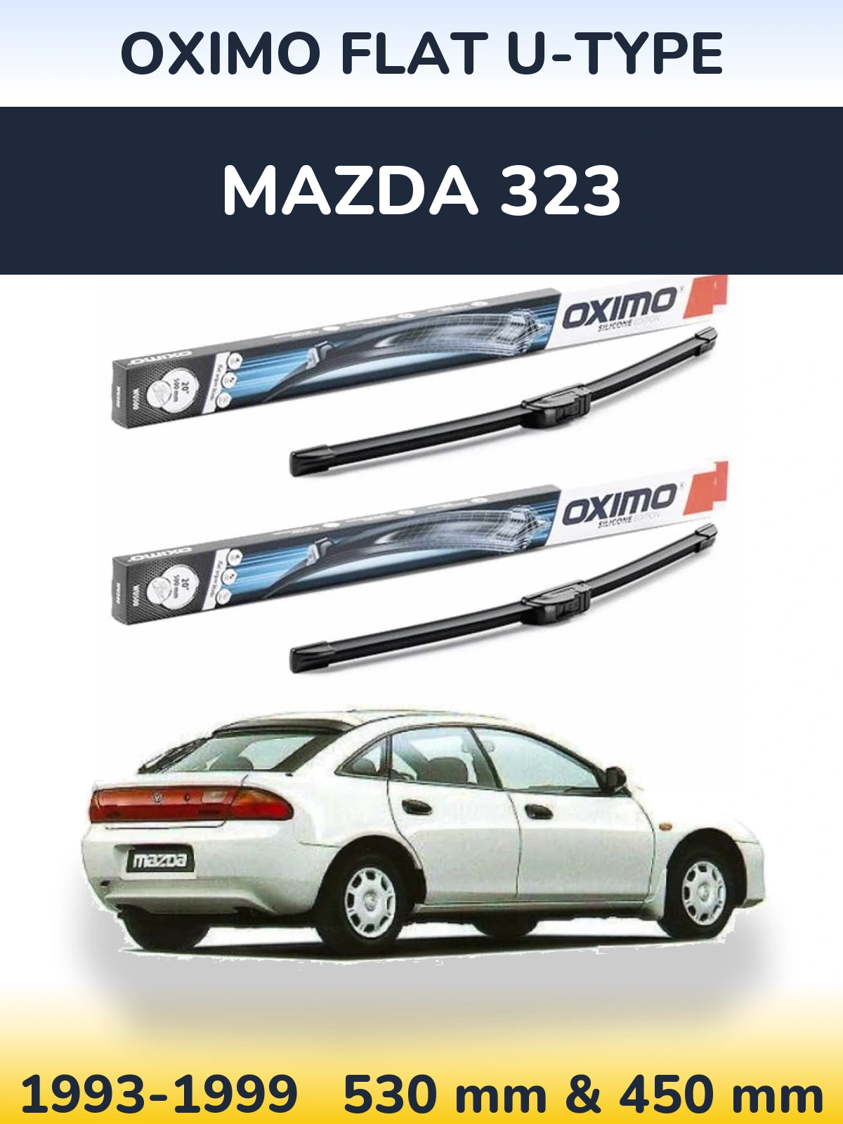 Комплект передних дворников Oximo Flat U-type 530 & 450 мм для Mazda 323 1993-1999