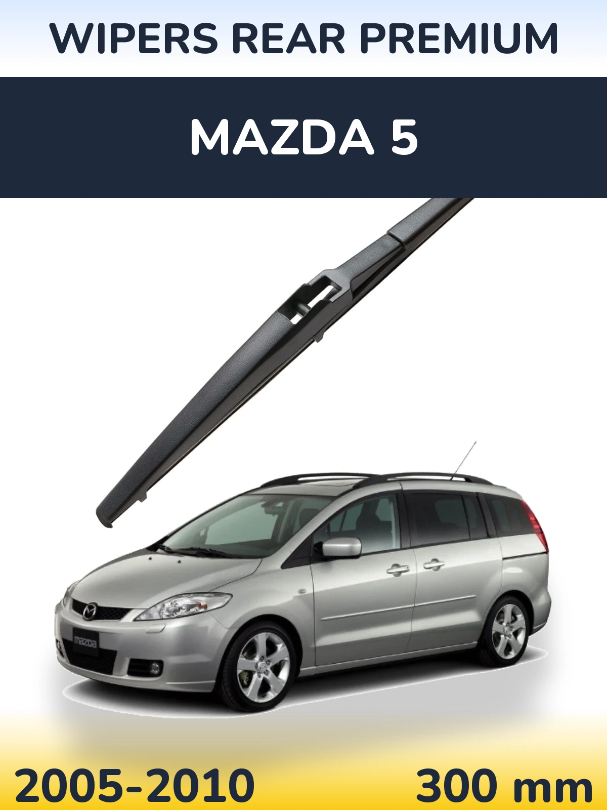 Rear wiper blade WIPERS REAR PREMIUM 300 mm for Mazda 5 2005-2010