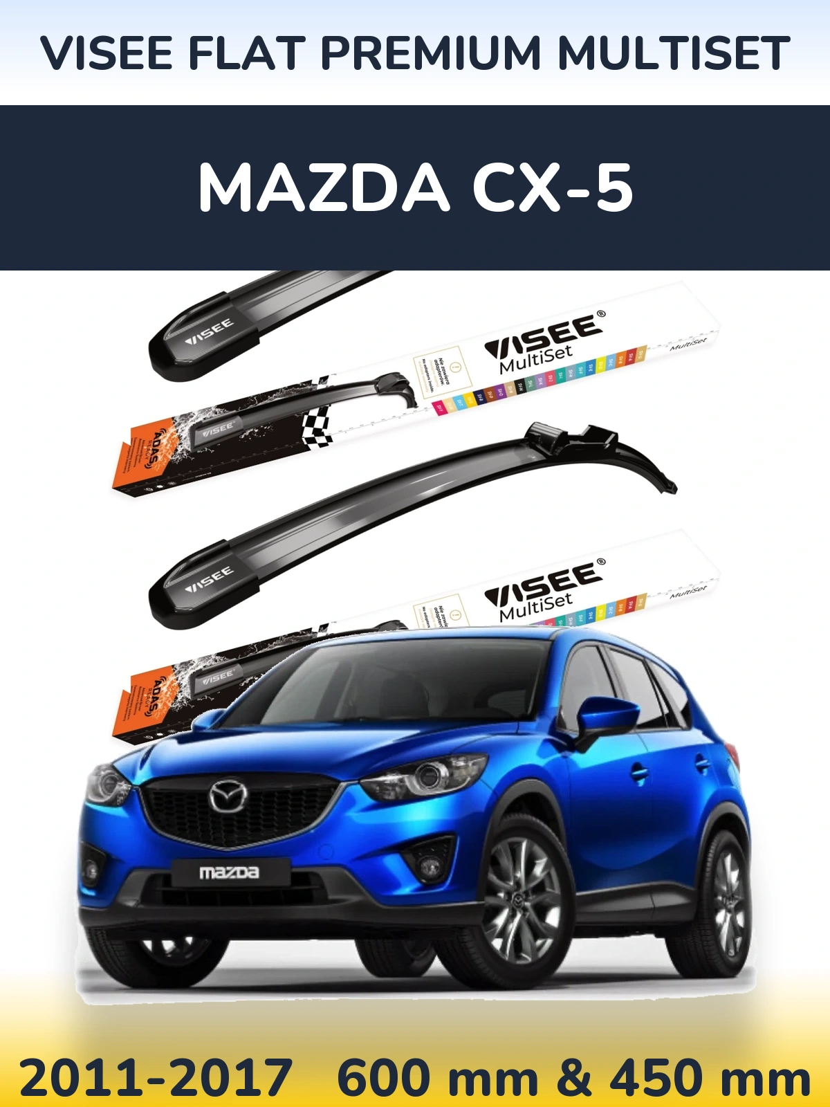 Front wiper blade set VISEE FLAT PREMIUM MultiSet 600 & 450 mm for Mazda CX-5 2011-2017