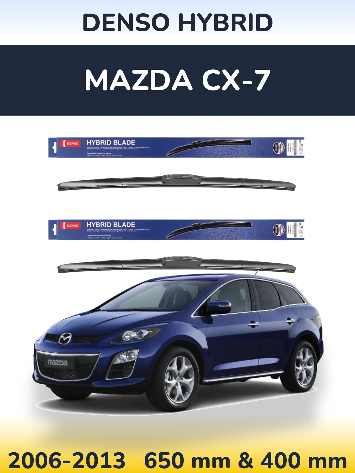 Комплект передних дворников Denso Hybrid 650 & 400 мм для Mazda CX-7 2006-2013