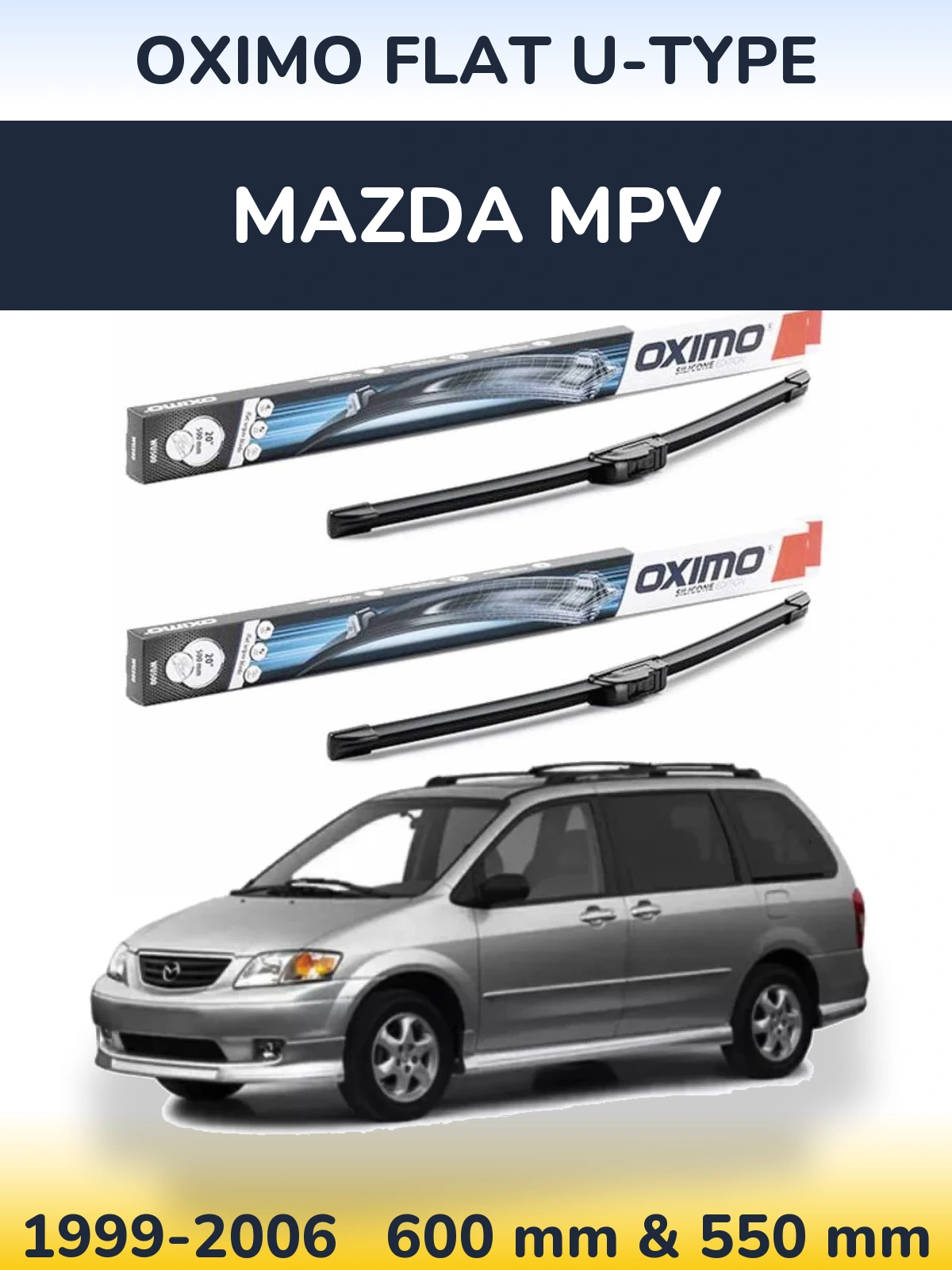 Комплект передних дворников Oximo Flat U-type 600 & 550 мм для Mazda MPV 1999-2006
