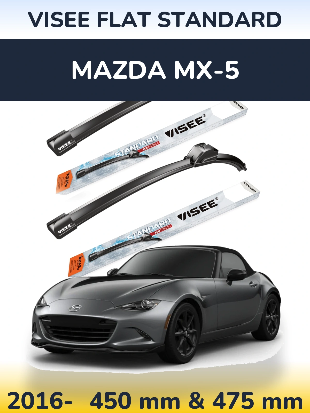 Комплект передних дворников VISEE FLAT STANDARD 450 & 475 мм для Mazda MX-5 2016-2026
