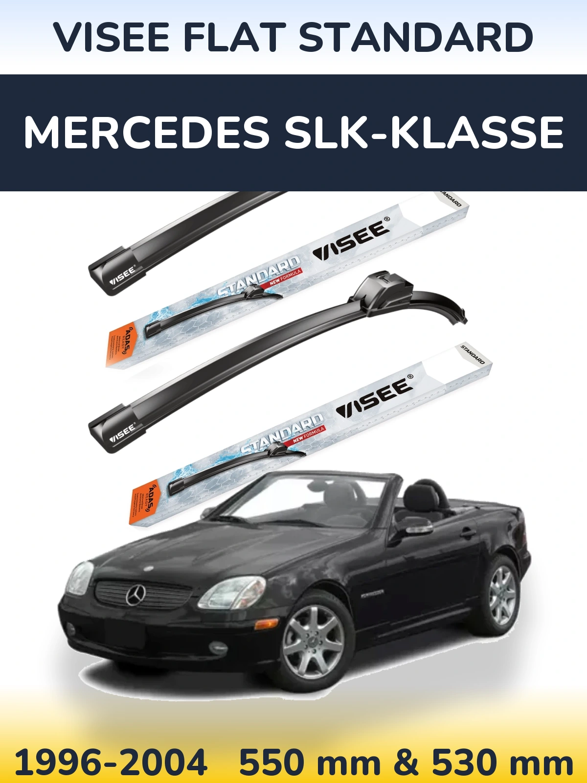 Комплект передніх щіток VISEE FLAT STANDARD 550 & 530 мм для Mercedes SLK-Klasse 1996-2004