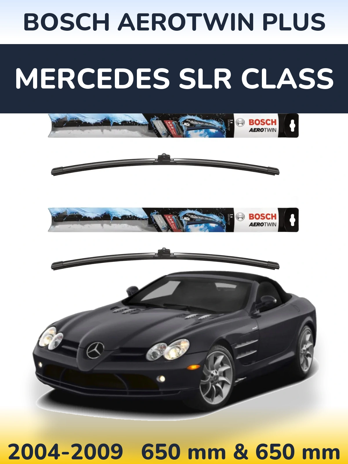Комплект передних дворников BOSCH AeroTwin Plus 650 & 650 мм для Mercedes SLR Class 2004-2009