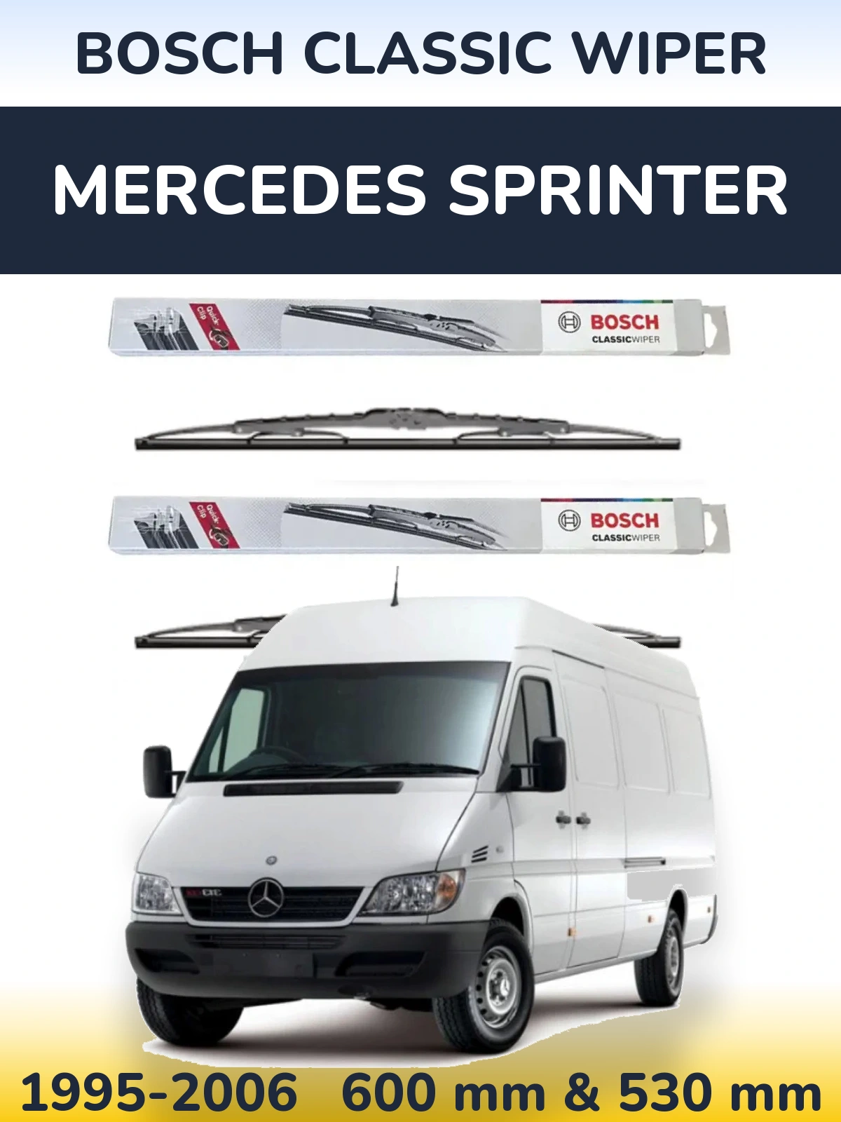 Комплект передніх щіток BOSCH Classic Wiper 600 & 530 мм для Mercedes Sprinter 1995-2006
