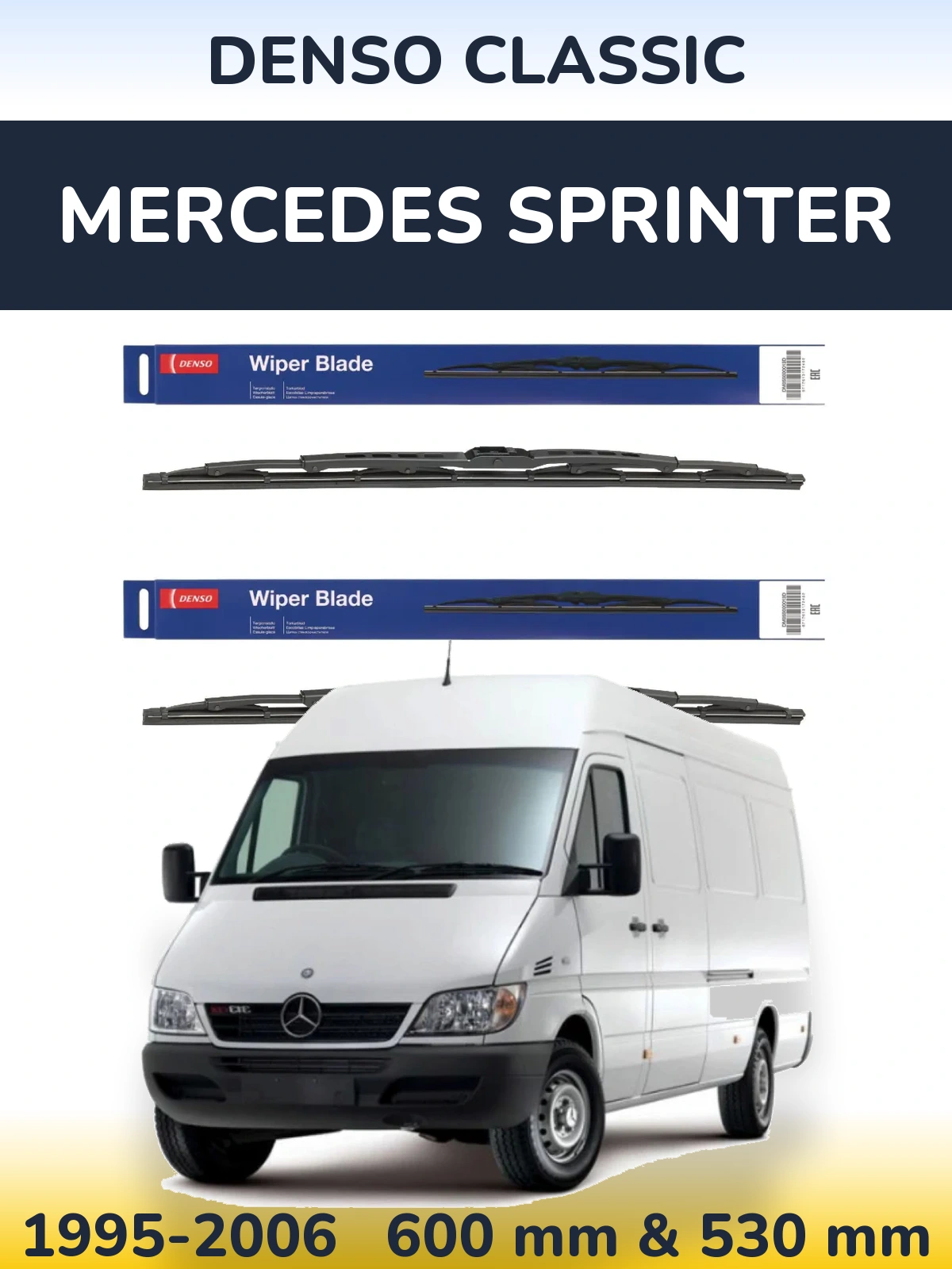 Комплект передніх щіток Denso Classic 600 & 530 мм для Mercedes Sprinter 1995-2006