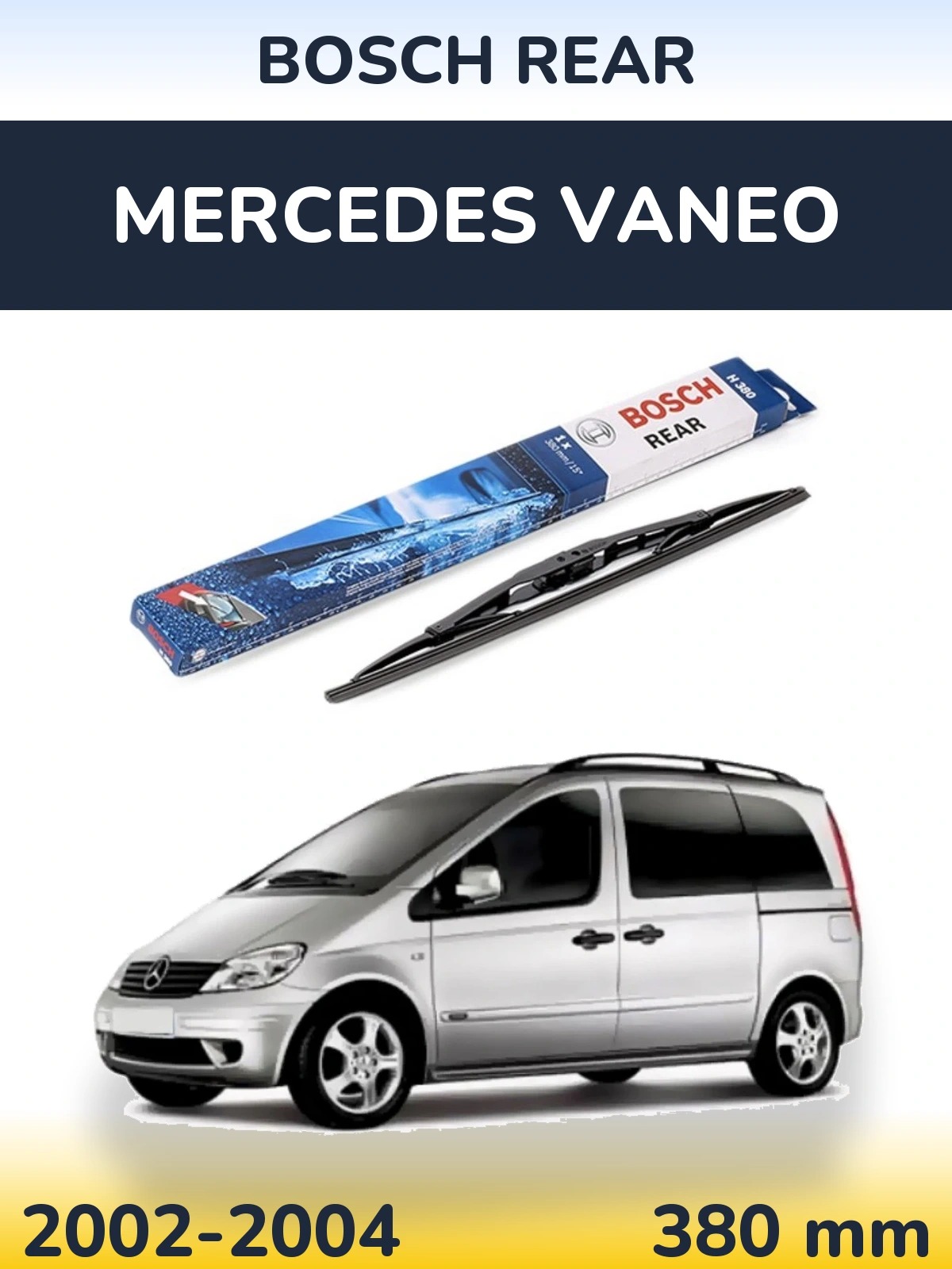 Задня щітка BOSCH Rear 380 мм для Mercedes Vaneo 2002-2004