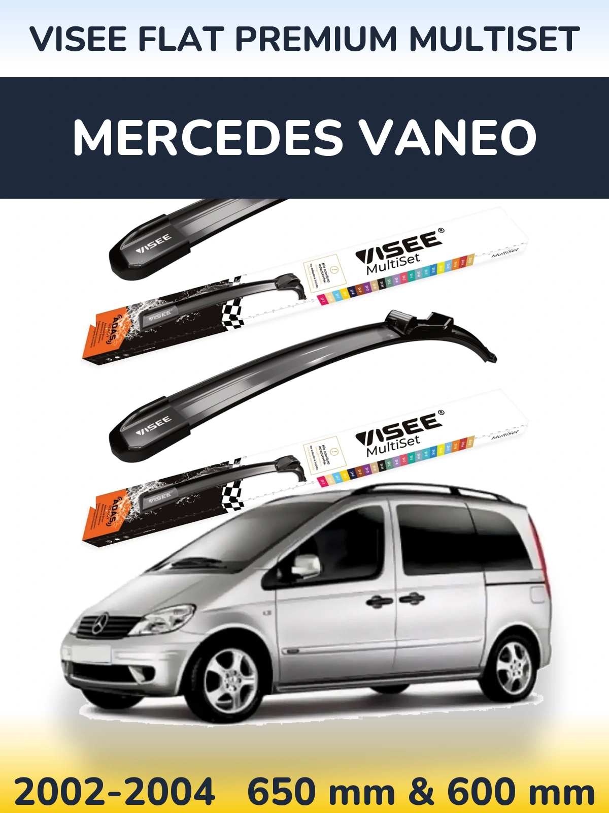 Front wiper blade set VISEE FLAT PREMIUM MultiSet 650 & 600 mm for Mercedes Vaneo 2002-2004