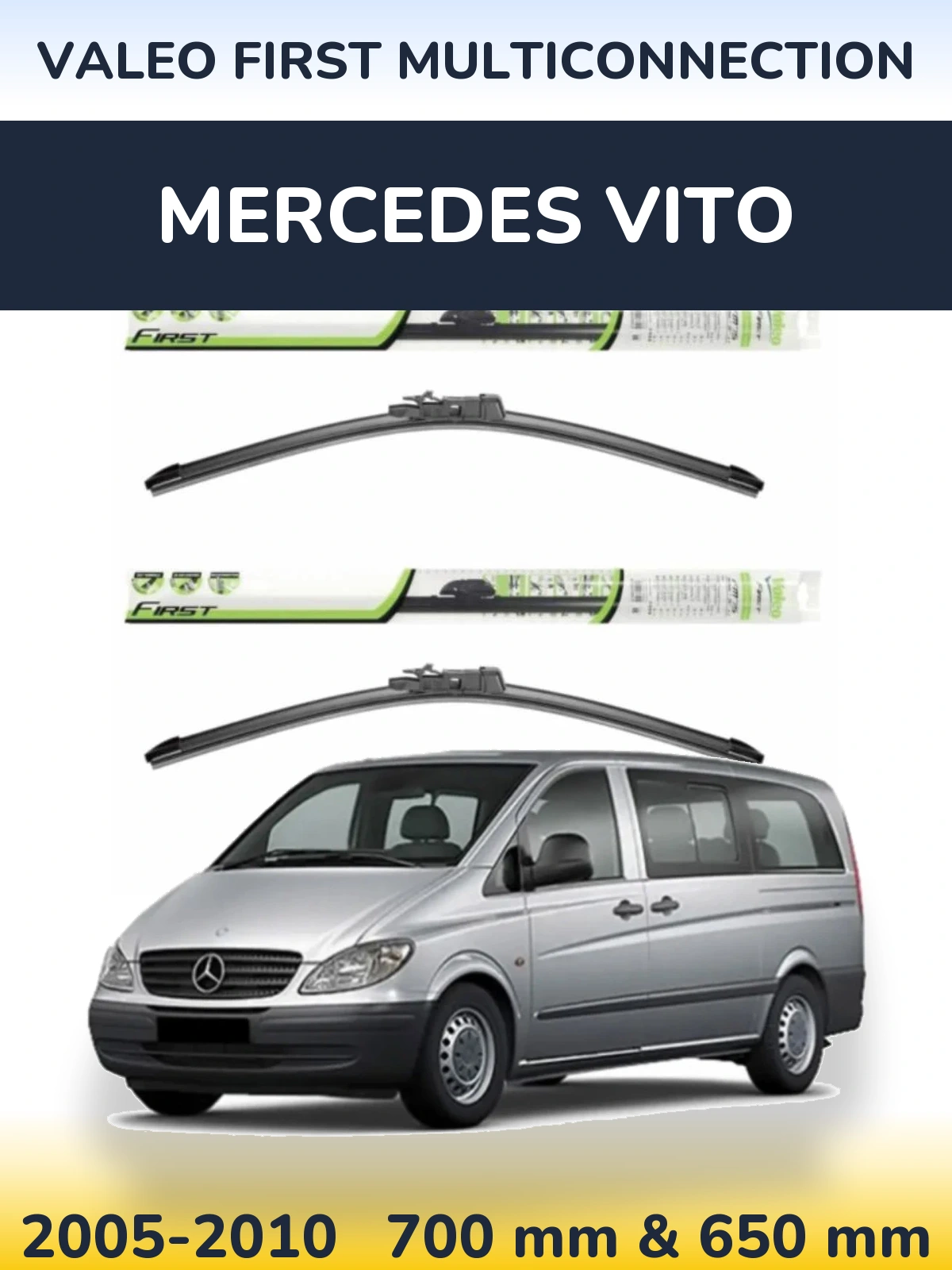 Комплект передних дворников Valeo First MultiConnection 700 & 650 мм для Mercedes Vito 2005-2010