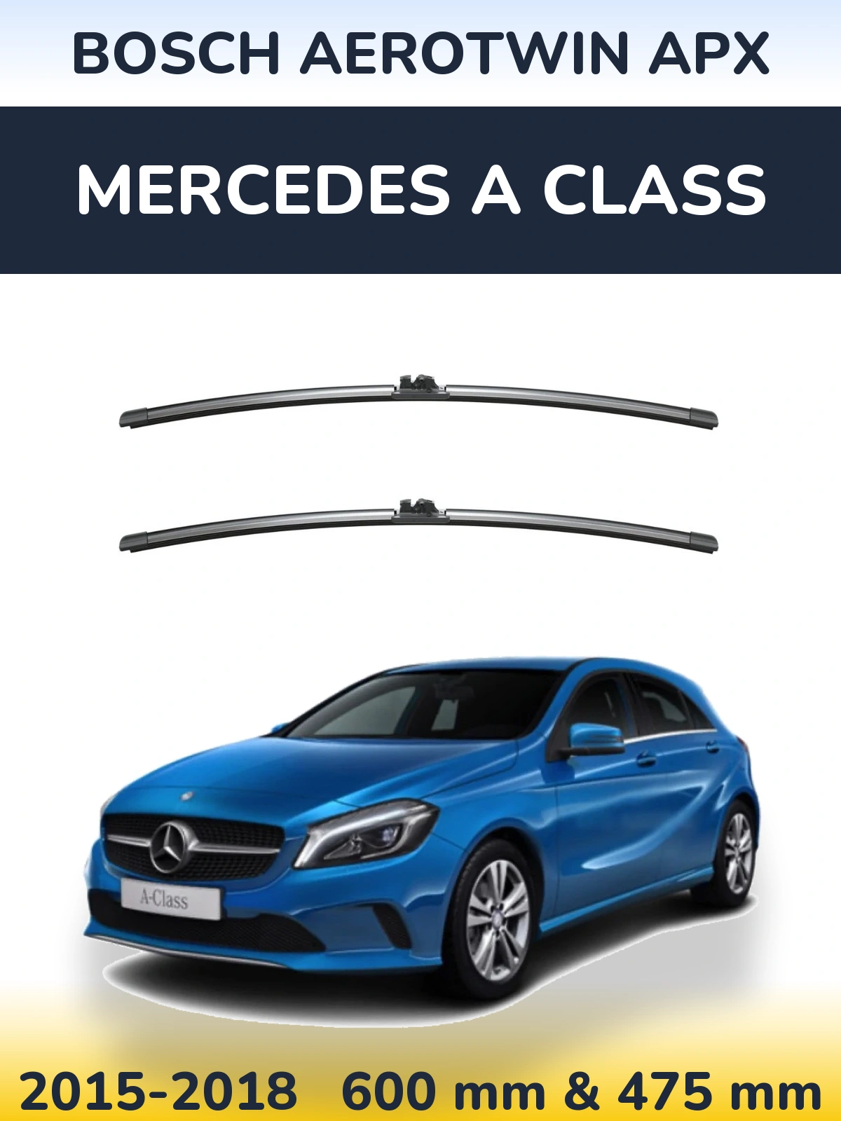 Комплект передніх щіток BOSCH AeroTwin APX 600 & 475 мм для Mercedes A Class 2015-2018
