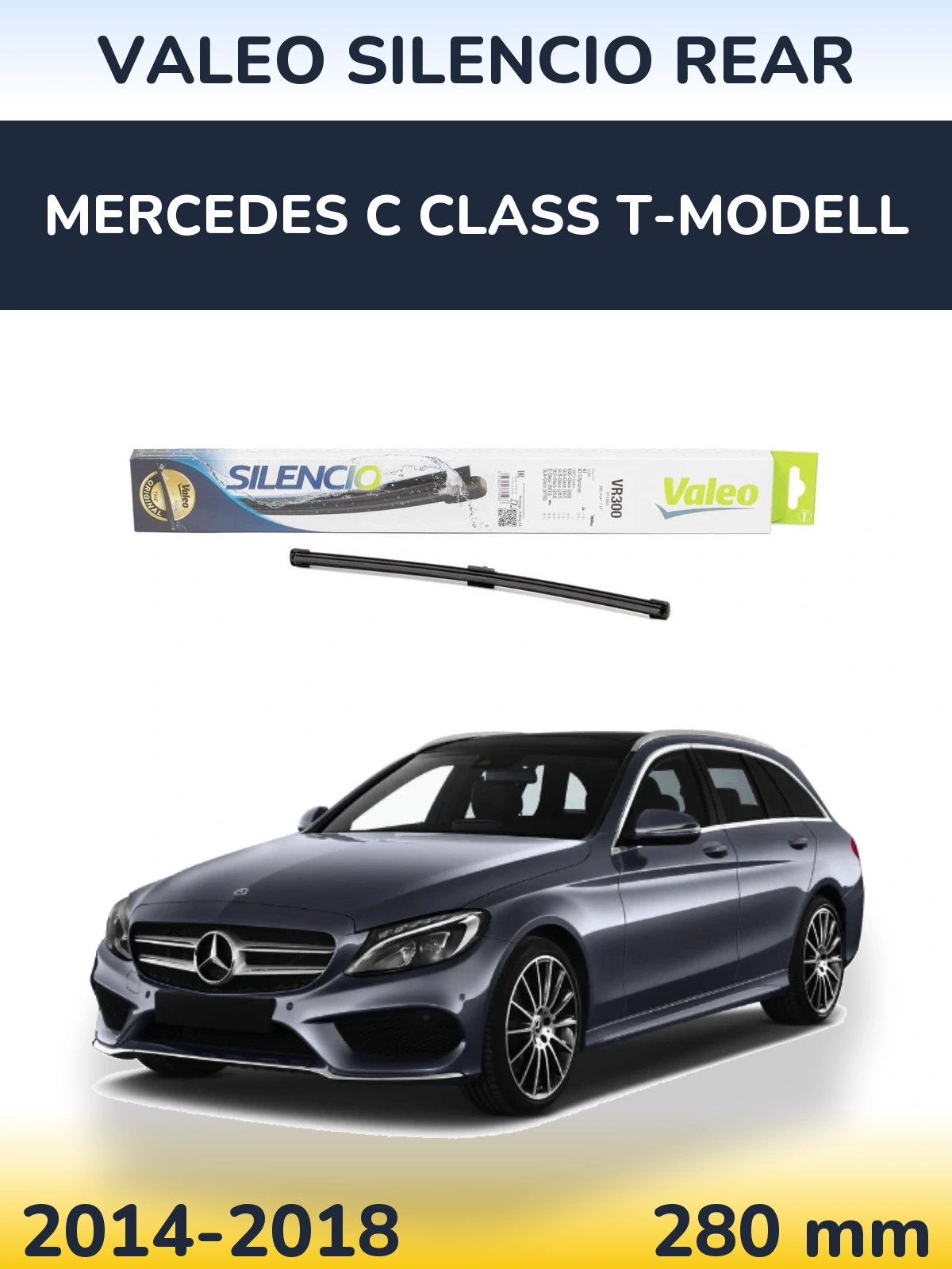 Rear wiper blade Valeo Silencio Rear 285 mm for Mercedes C Class T-Modelisl 2014-2018