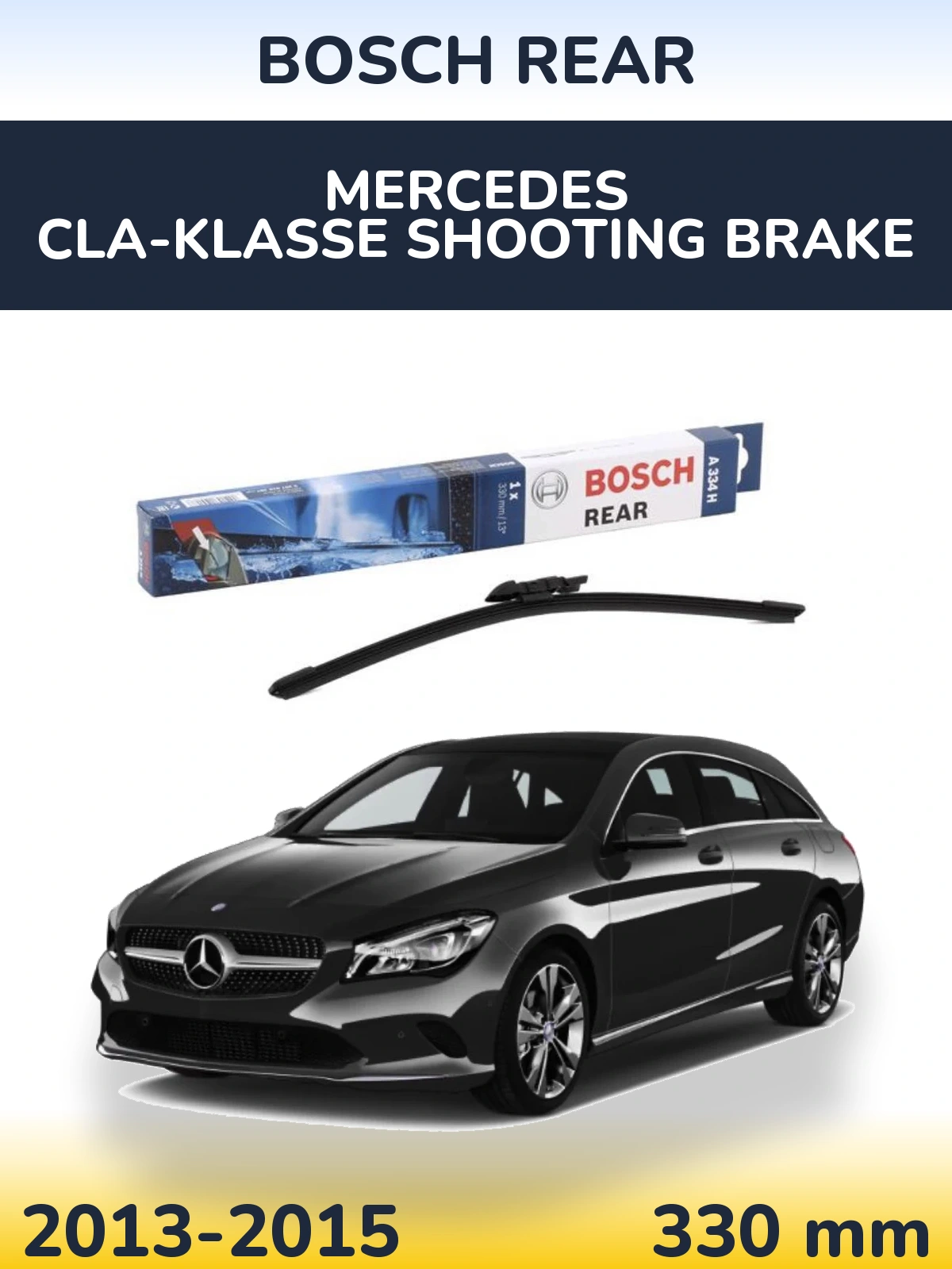 Задний дворник BOSCH Rear 330 мм для Mercedes CLA-Klasse Shooting Brake 2013-2015