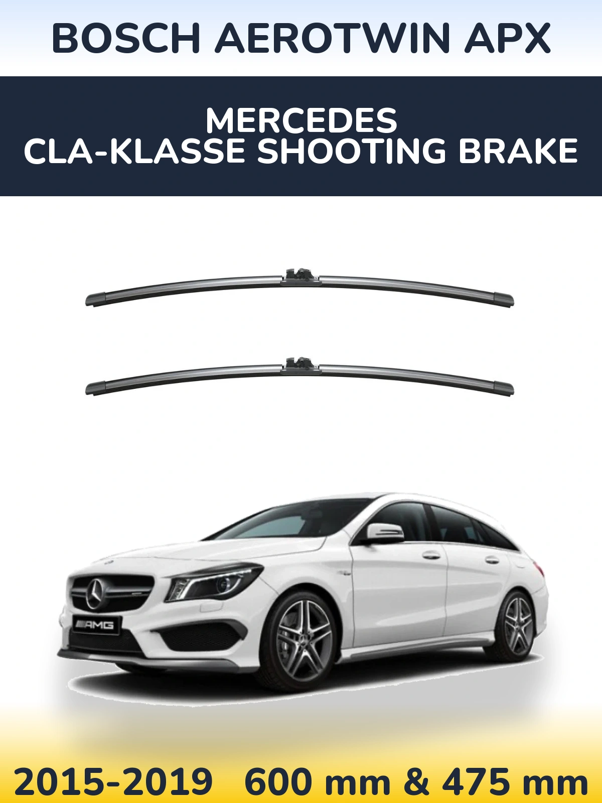 Комплект передніх щіток BOSCH AeroTwin APX 600 & 475 мм для Mercedes CLA-Klasse Shooting Brake 2015-2019