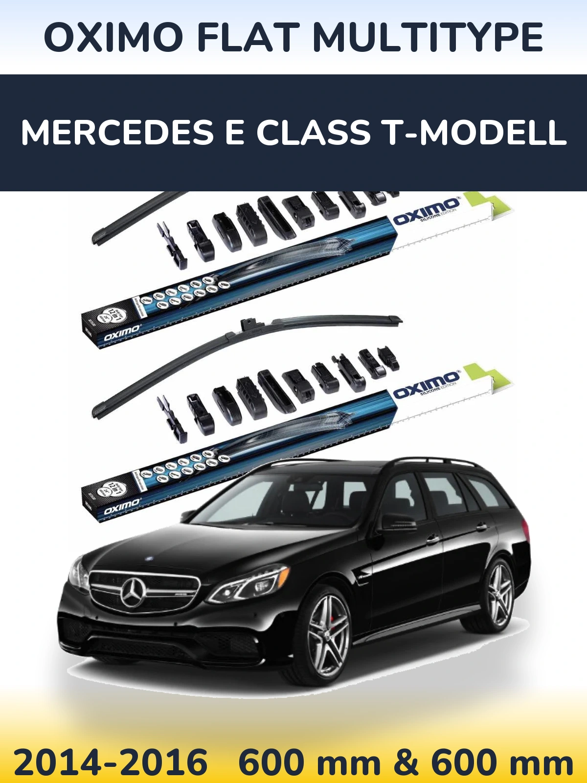 Front wiper blade set Oximo Flat MultiTypee 600 & 600 mm for Mercedes E Class T-Modell 2014-2016