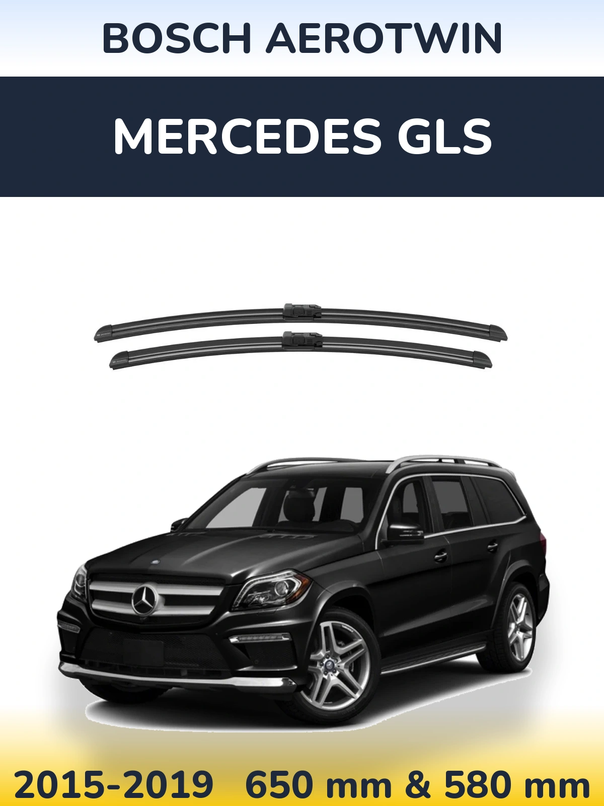 Front wiper blade set BOSCH AeroTwin 650 & 580 mm for Mercedes GLS 2015-2019